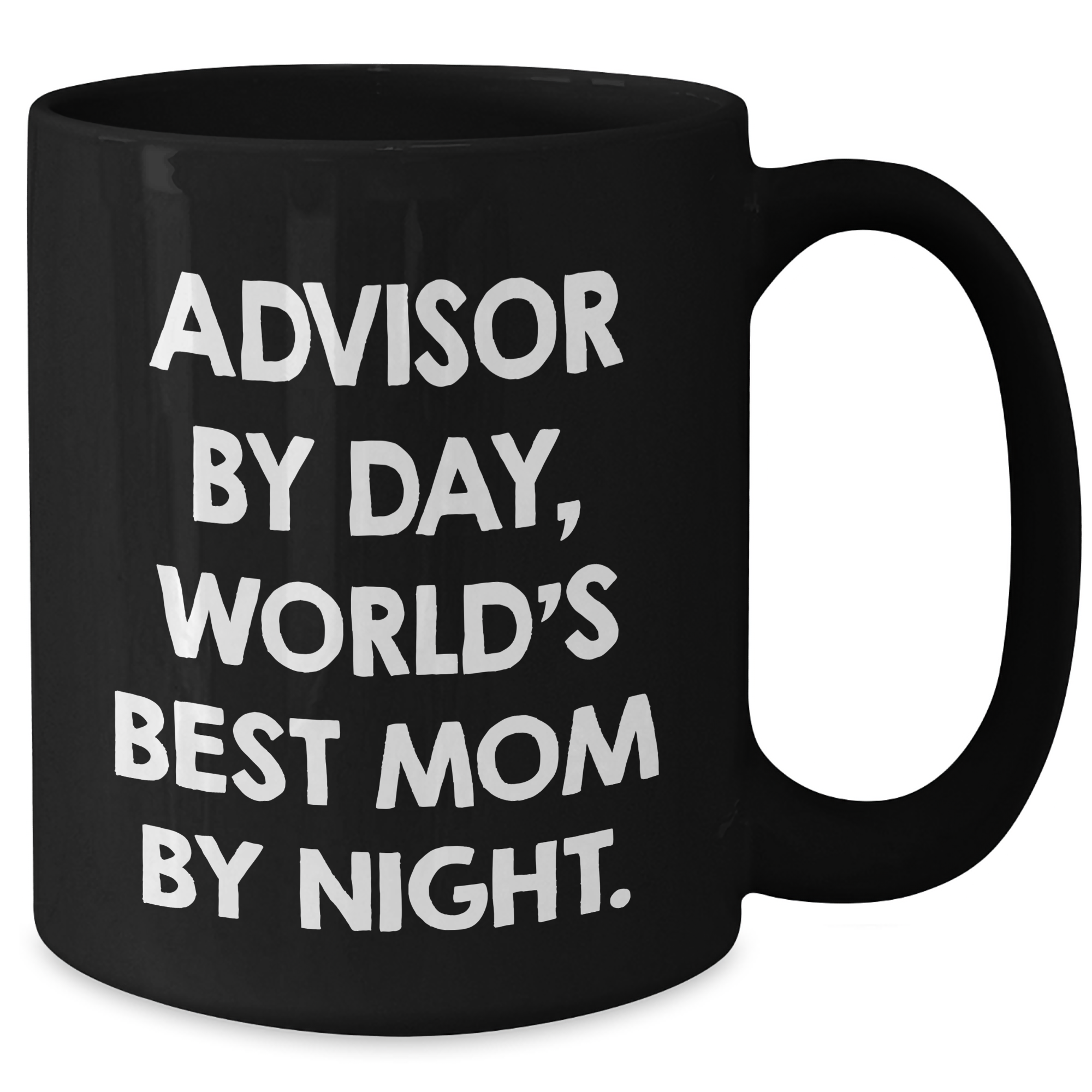 Funny Advisor Gifts for Men, 'Advisor By Day, World's Best Mom By Night.' Black Coffee Mug for Father's Day, Gifts from Men to Advisor, Unique Gifts for Advisor - Additional