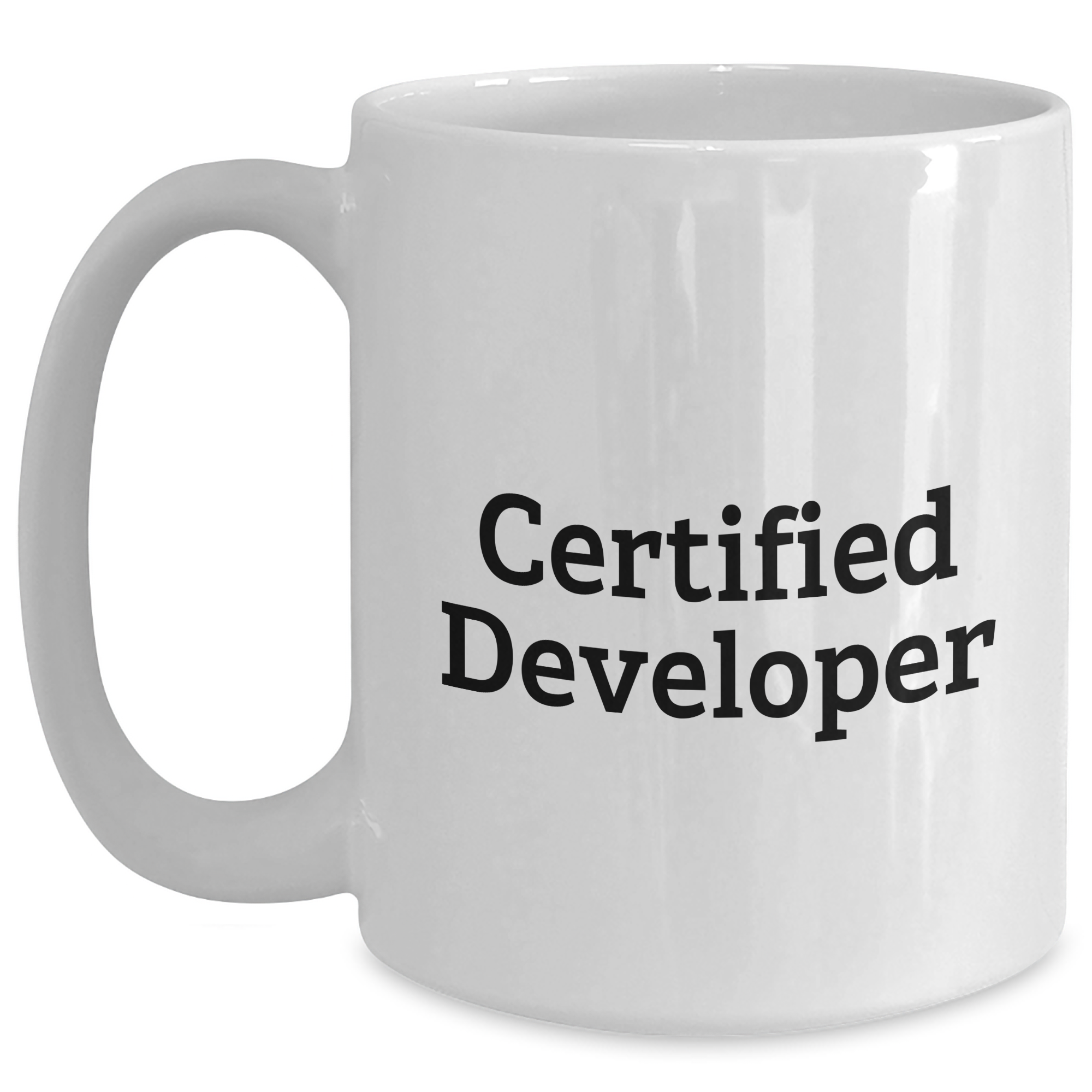 Funny Certified Developer Gifts for Men - White Coffee Mug with 11oz or 15oz Capacity for Dad's Special Day - Main