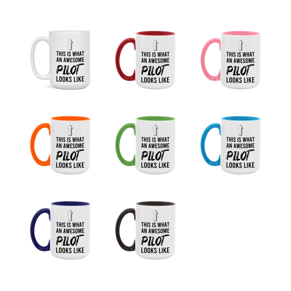 Funny Pilot Mug - This Is What An Awesome Pilot Looks Like - 11oz or 15oz Ceramic Coffee Cup - Novelty Gift for Pilot Professionals