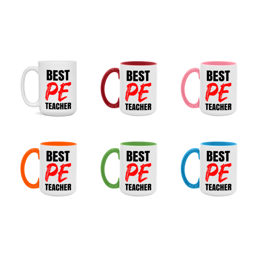 Teacher Superlative Mug, Best Pe Teacher Gift, 11oz or 15oz White Ceramic Coffee Cup for Pe Teacher