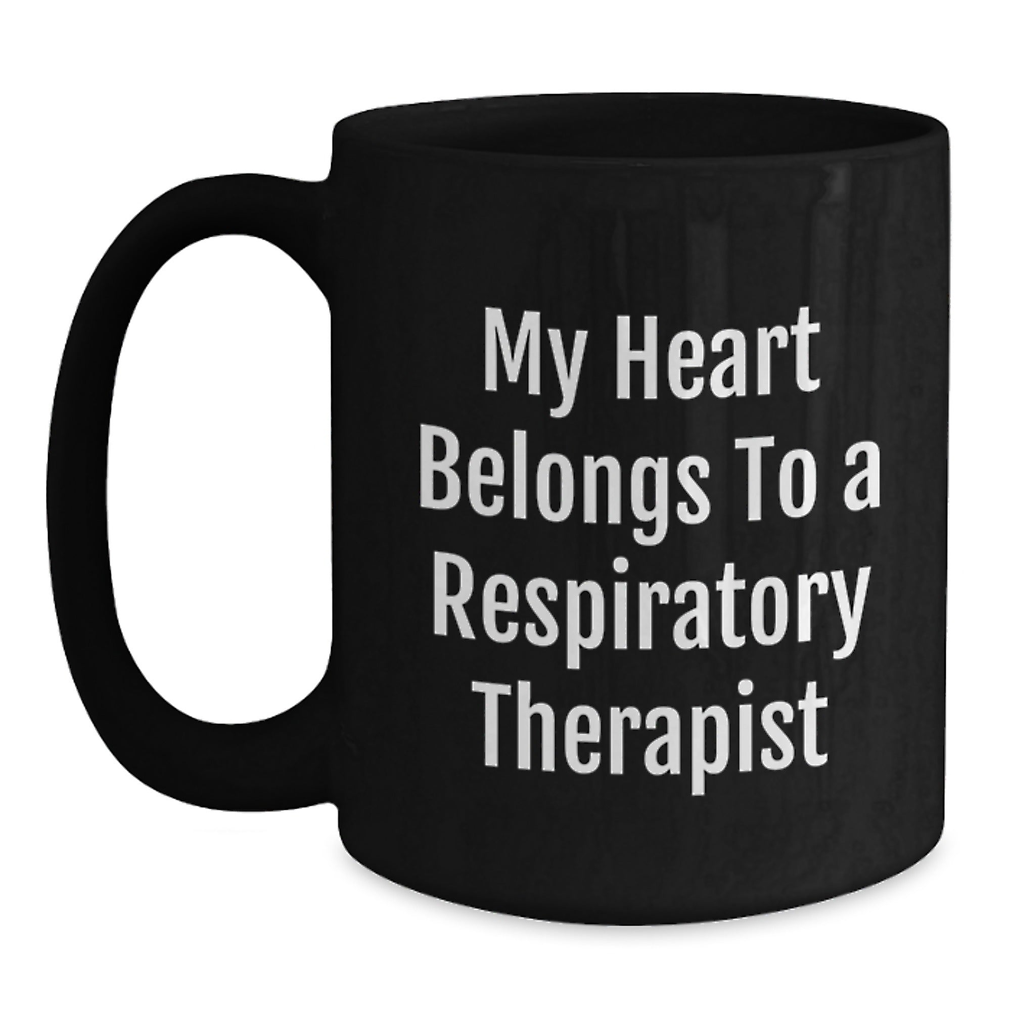 Funny Respiratory Therapist Gifts, My Heart Belongs To A Respiratory Therapist, Black Coffee Mug for Graduation, Gifts from Friends to Respiratory Therapist, Gifts for Him/Her - Main