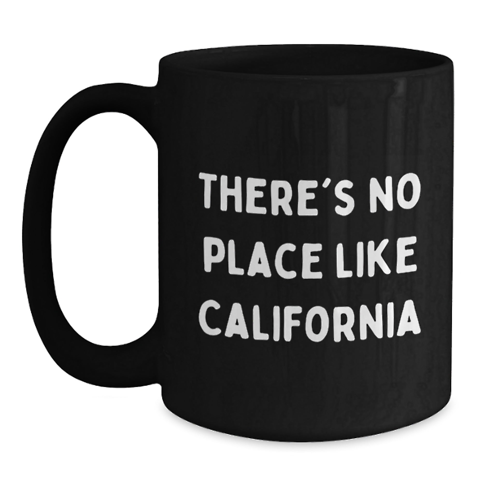 California Gifts for Friends from California, Funny Quote Black Coffee Mug, Birthday Unique Gifts - Main