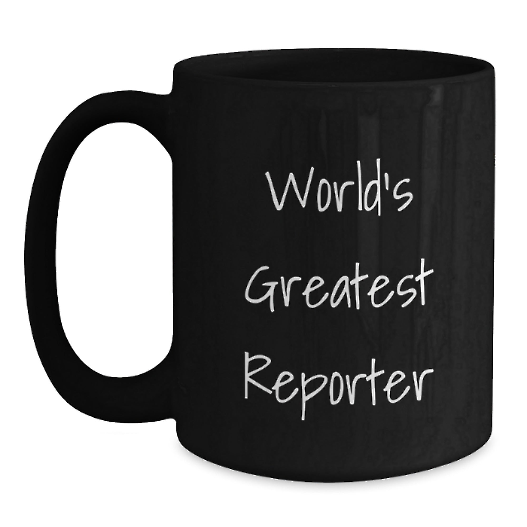 Funny Reporter Gifts from Friends for Men Black Coffee Mug - World's Greatest Reporter - Main