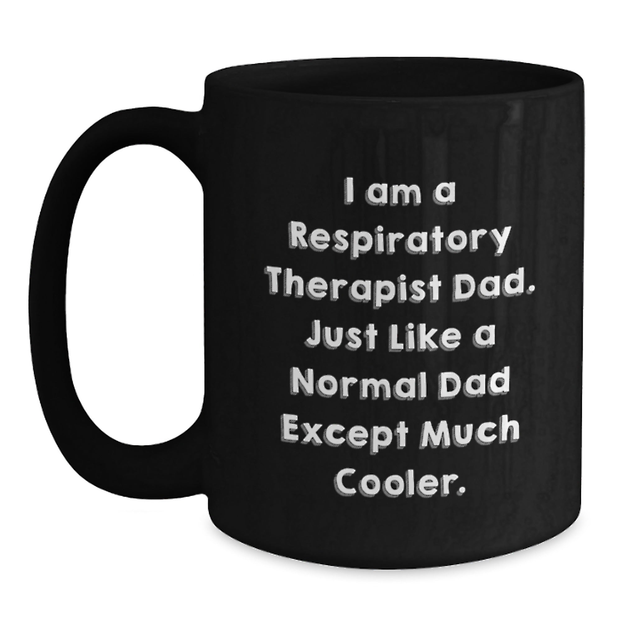 Funny Respiratory Therapist Gifts for Men - Black Coffee Mug, Christmas Unique Presents from Dad - Main