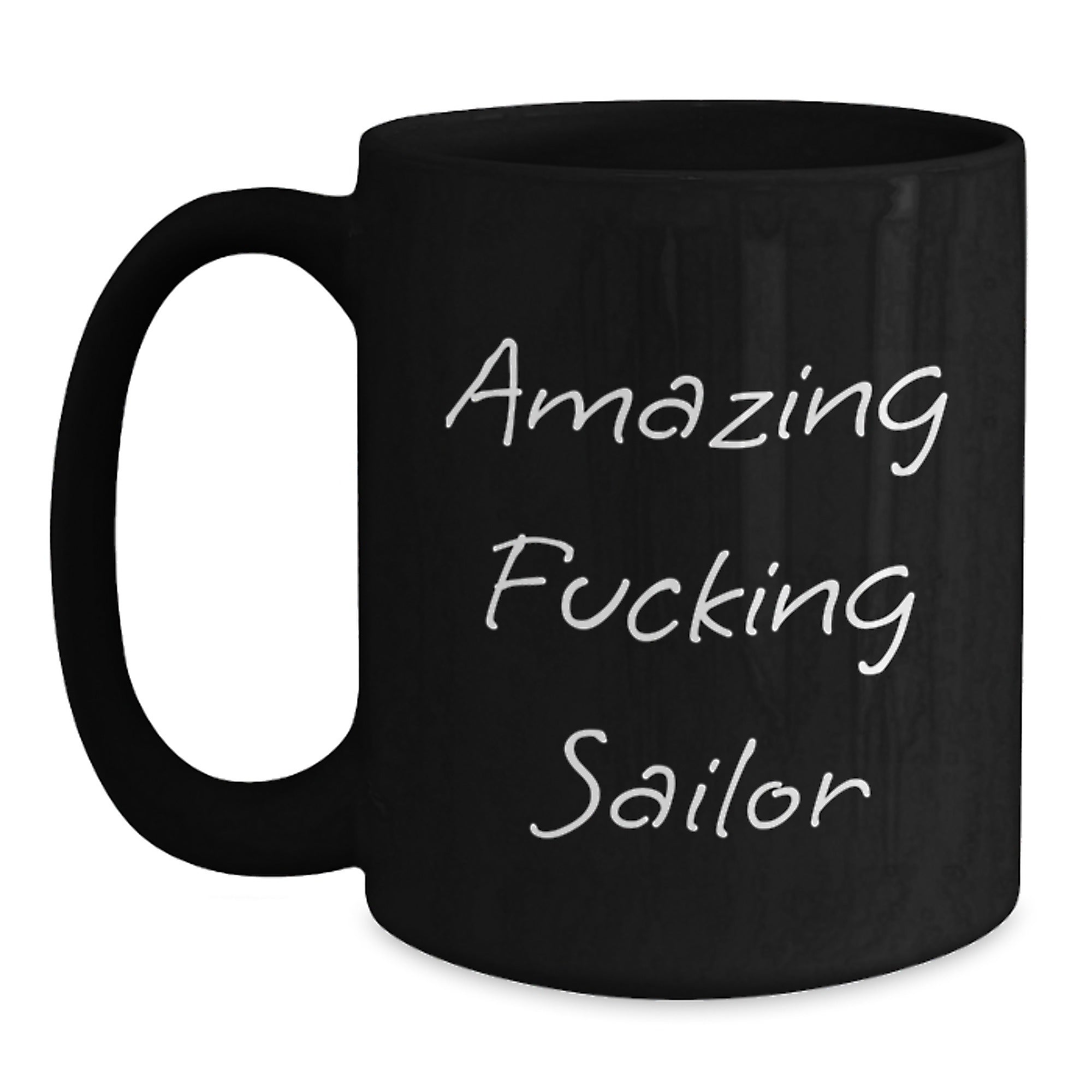 Funny Sailor Life Hacks Black Coffee Mug, Gifts from Friends to Sailor, Unique Graduation Mugs, Amazing Quote for Sailor - Main