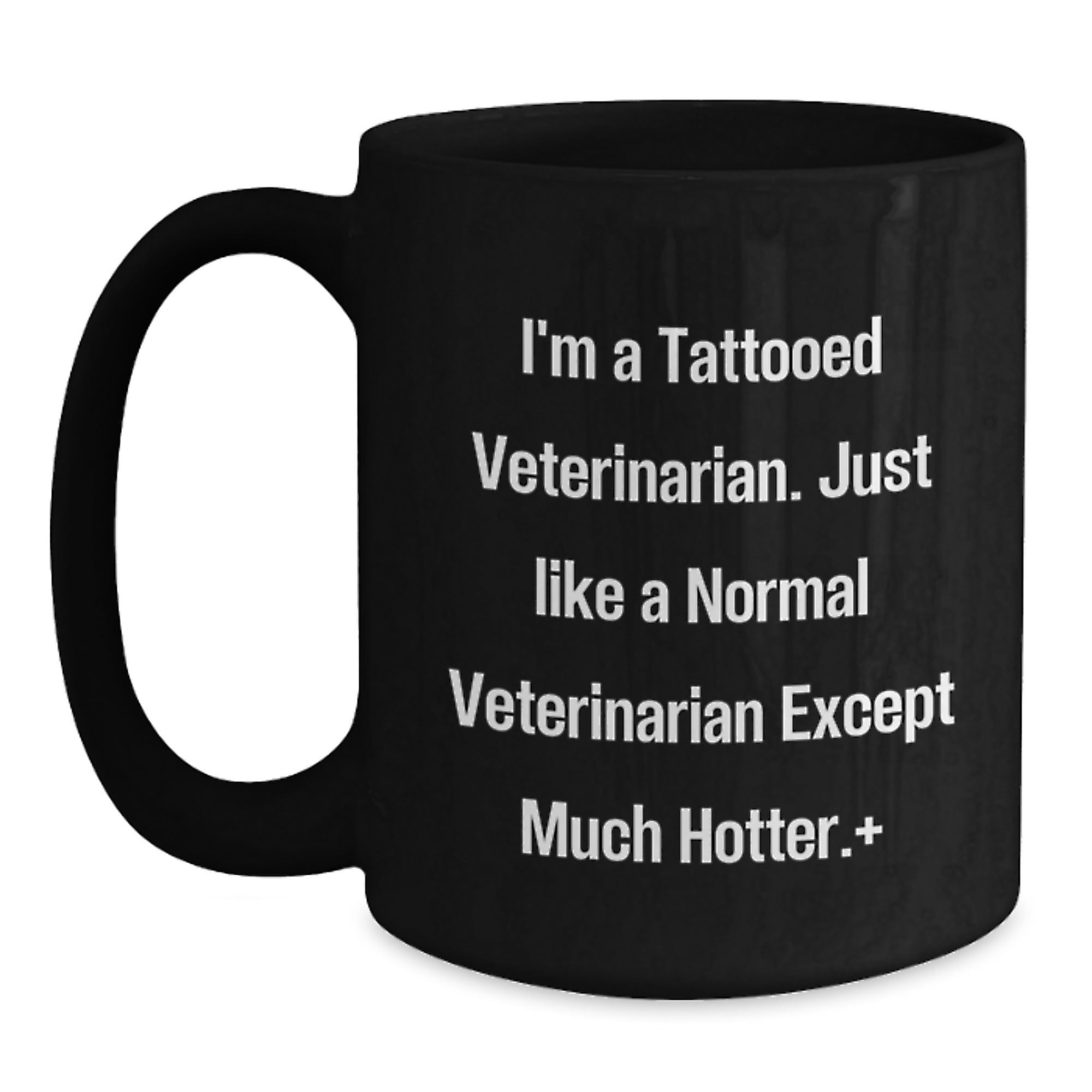 Funny Veterinary Gifts for Men, I'm A Tattooed Veterinarian Black Coffee Mug, Christmas Unique Presents from Friends - Main