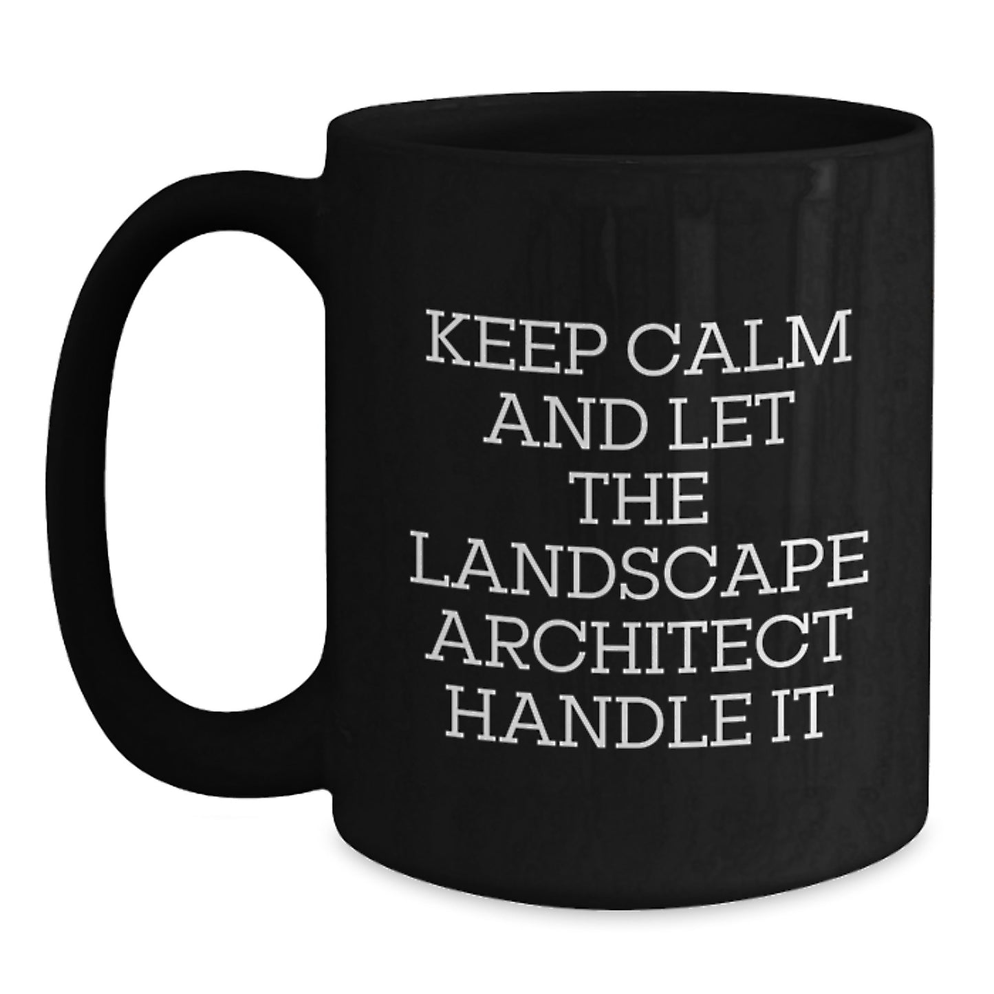 Landscape Architect Quotes Funny Graduation Gifts from Family to Landscape Architect Black Coffee Mug - Main