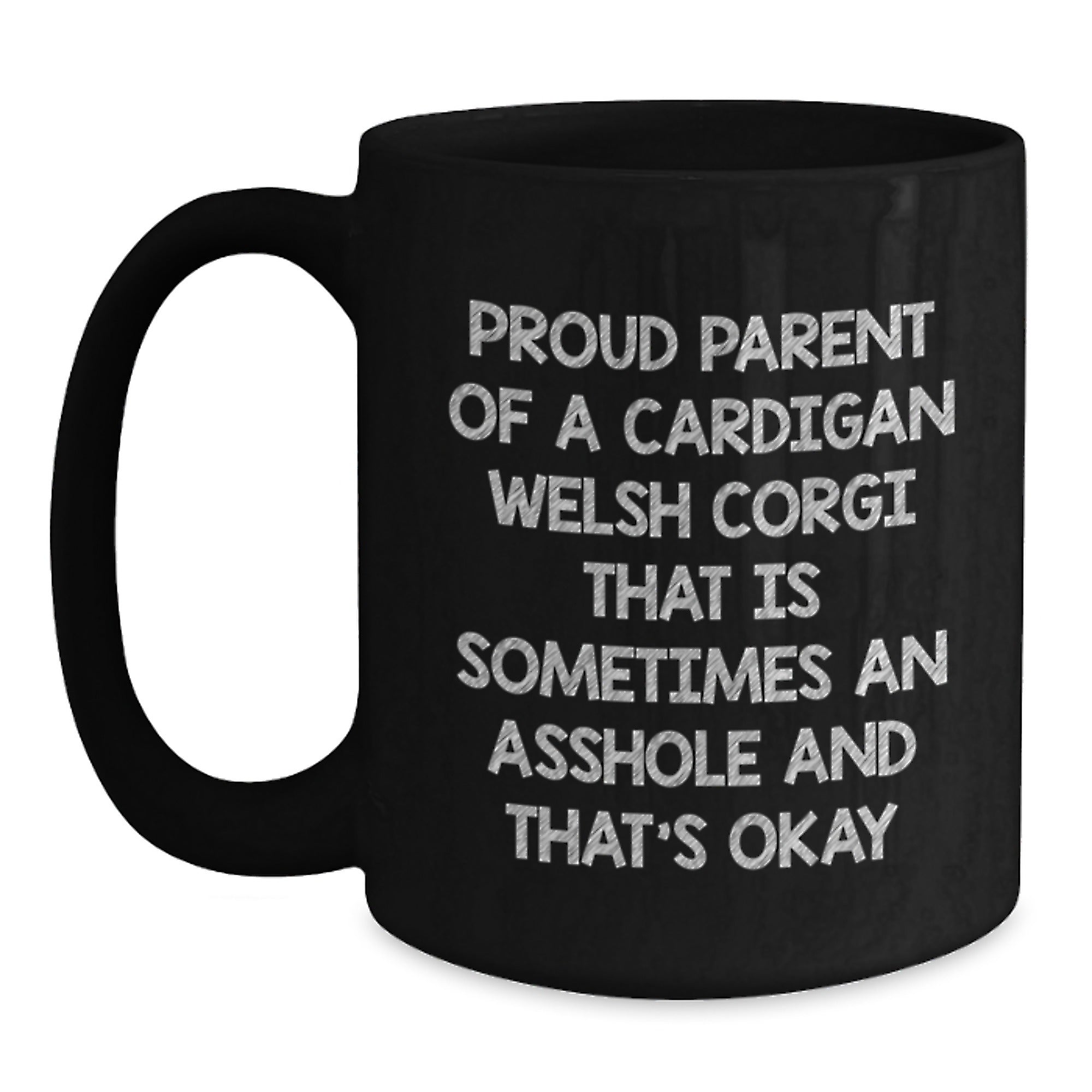 Cardigan Welsh Corgi Gift for Him A Humorous Keepsake for Proud Dog - Main