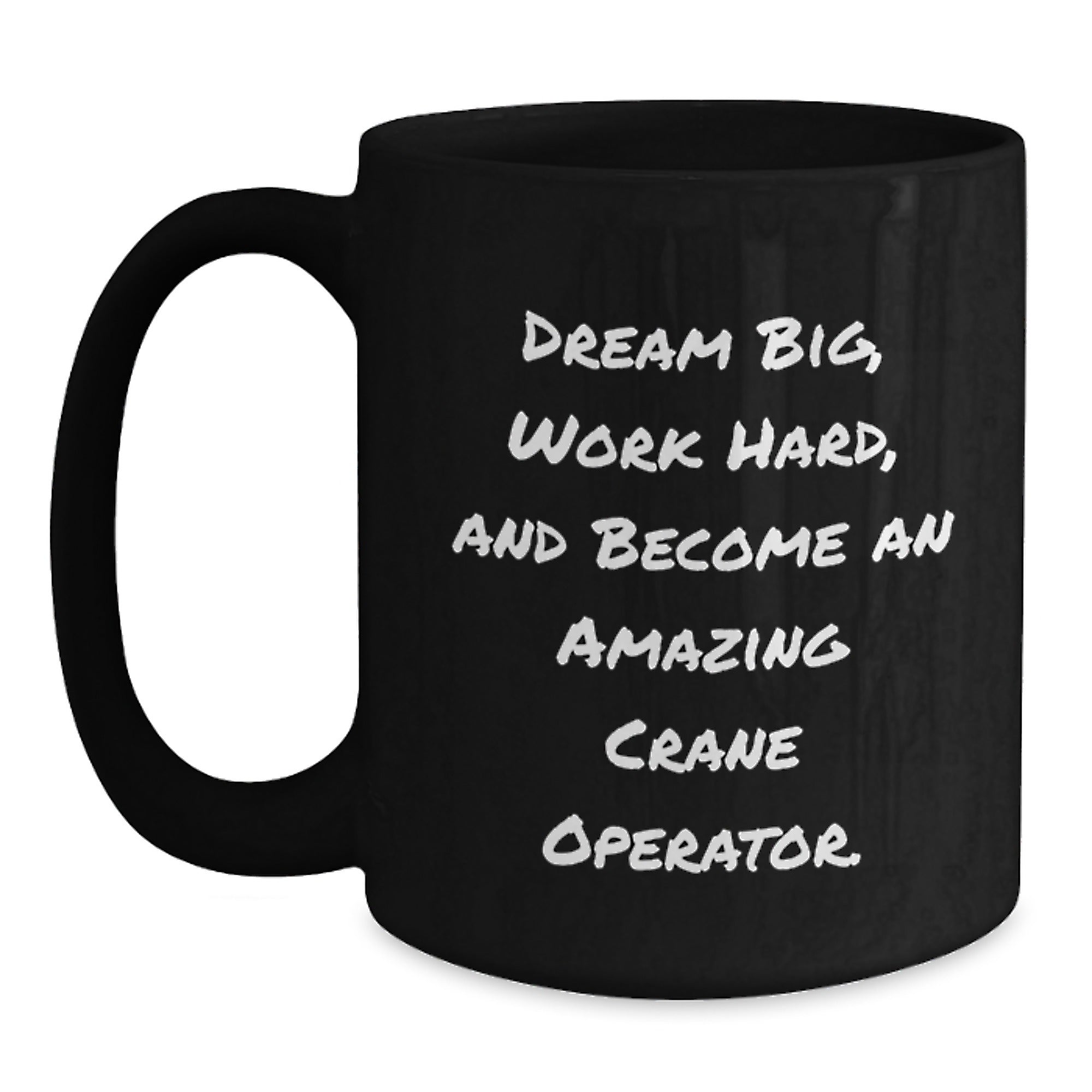 Crane Operator Mugs - Inspirational Gifts from Friends for Men - Funny Black Coffee Mug - Unique Christmas Unique Gifts for Crane Operator Lovers - Main