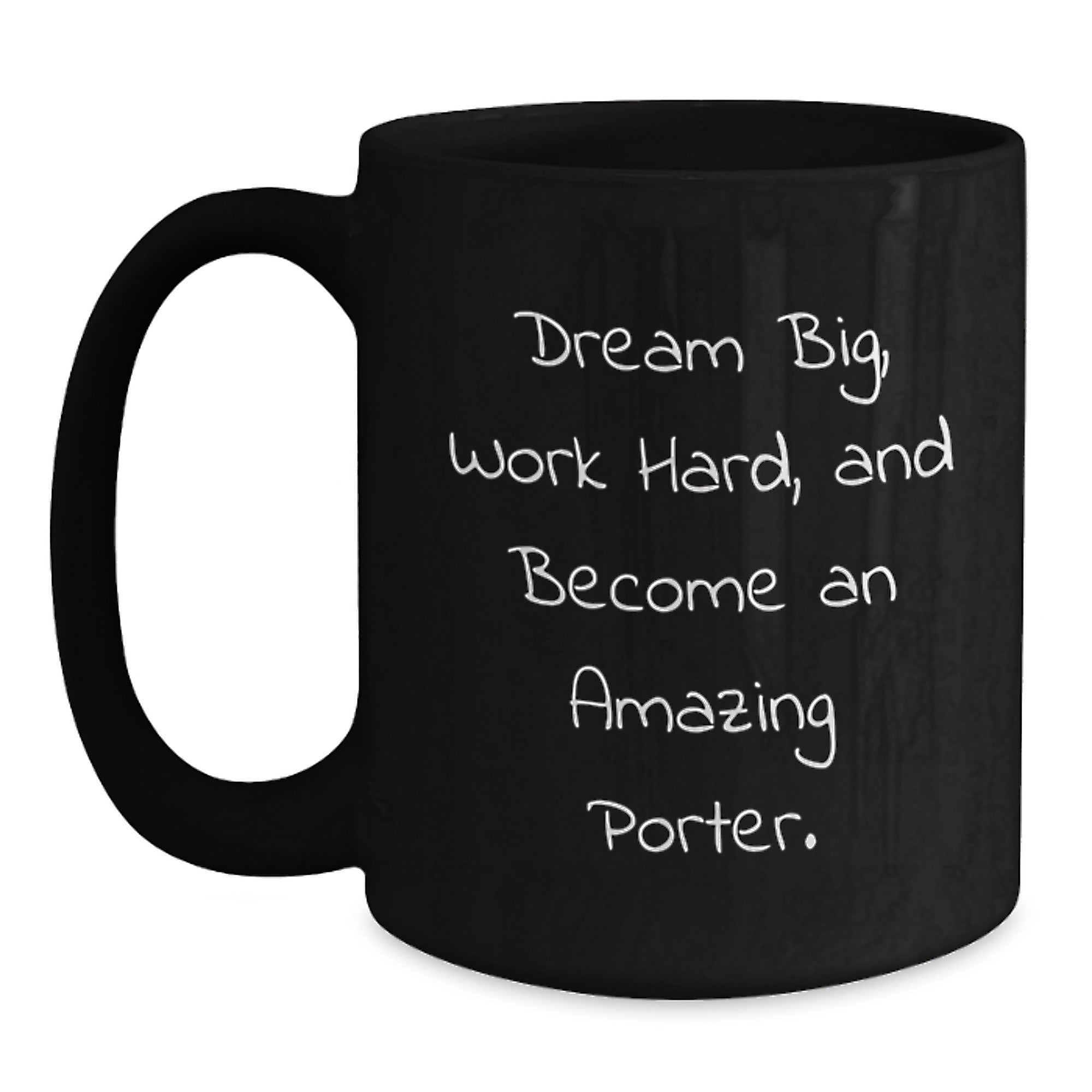 Fun Christmas Unique Gifts for Porters - Black Coffee Mugs with Inspirational Quote - Gifts from Friends and Family - Main