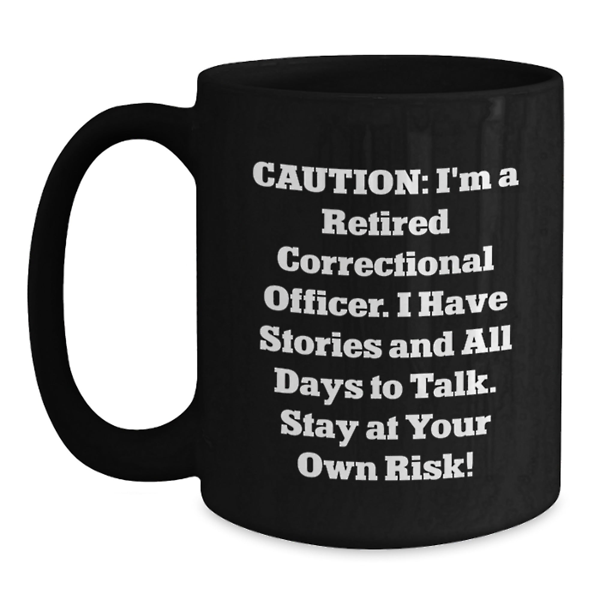 Funny Gifts from Men to Correctional Officer Friends on Birthday Unique - Main