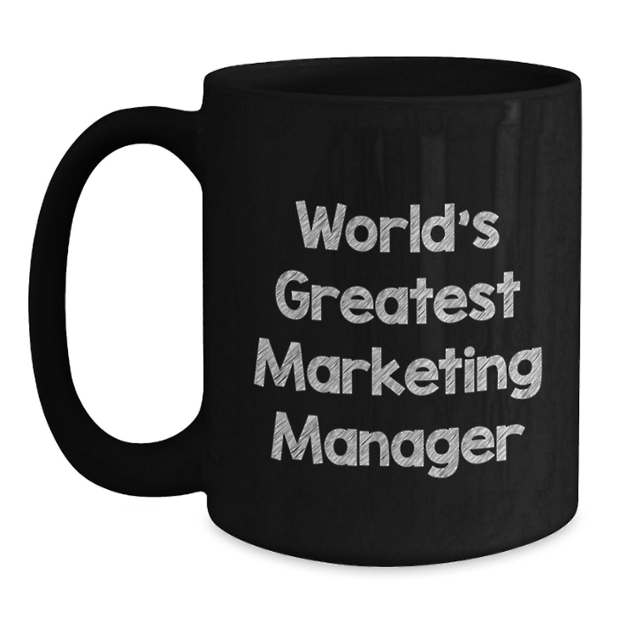 Gifts from Family, Friends, or Coworkers - Funny 'World's Greatest Marketing Manager' Black Coffee Mug for Marketing Manager Graduation Unique Gifts - Main