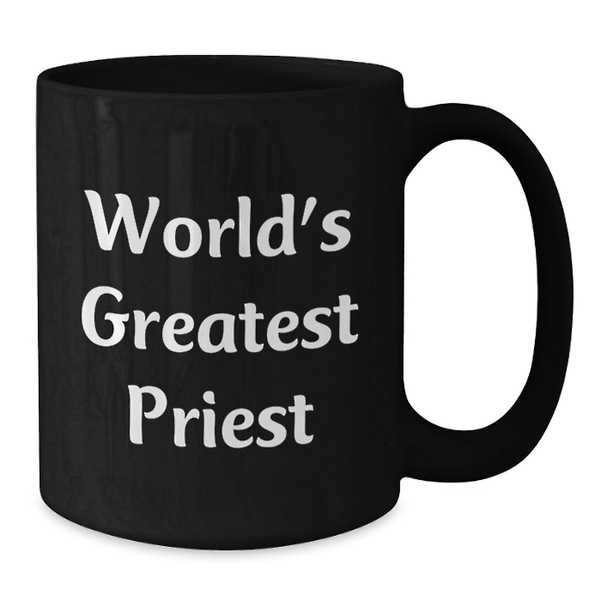 Funny World's Greatest Priest Gifts for Priest Graduation Unique Black Coffee Mugs from Friends and Family - Additional