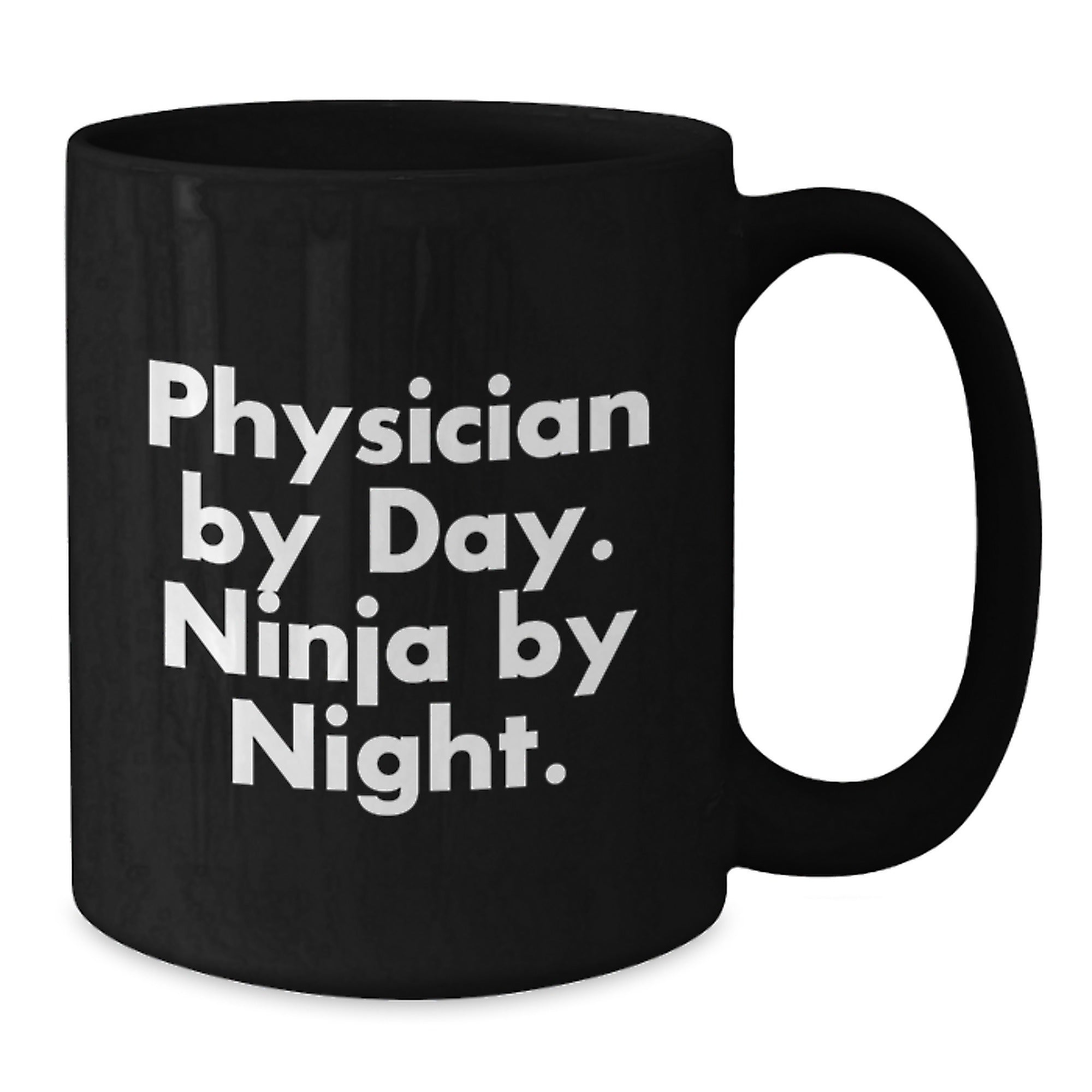 Gifts from Family, Friends, or Coworkers for Physician Graduation Unique, Funny 'Physician By Day, Ninja By Night' Black Coffee Mug, Perfect for Men, Women, Physicians, or Medical Professionals - Additional