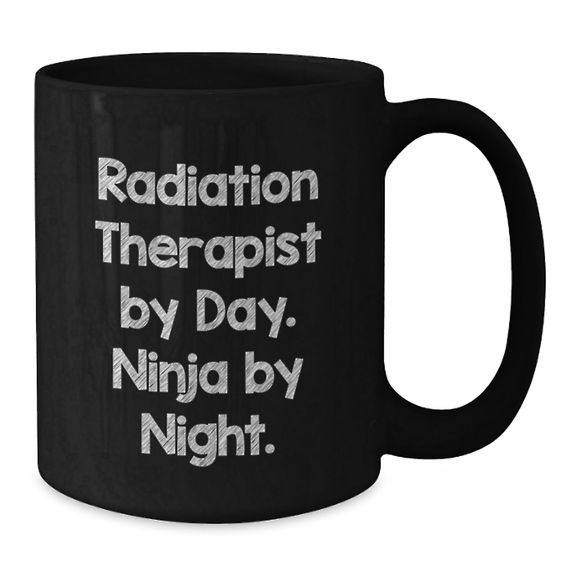 Radiation Therapist Gifts from Friends, Unique Black Coffee Mug for Graduation, 'Radiation Therapist By Day. Ninja By Night.' Quote, 11oz or 15oz Ceramic Mug, Microwave and Dishwasher Safe - Additional