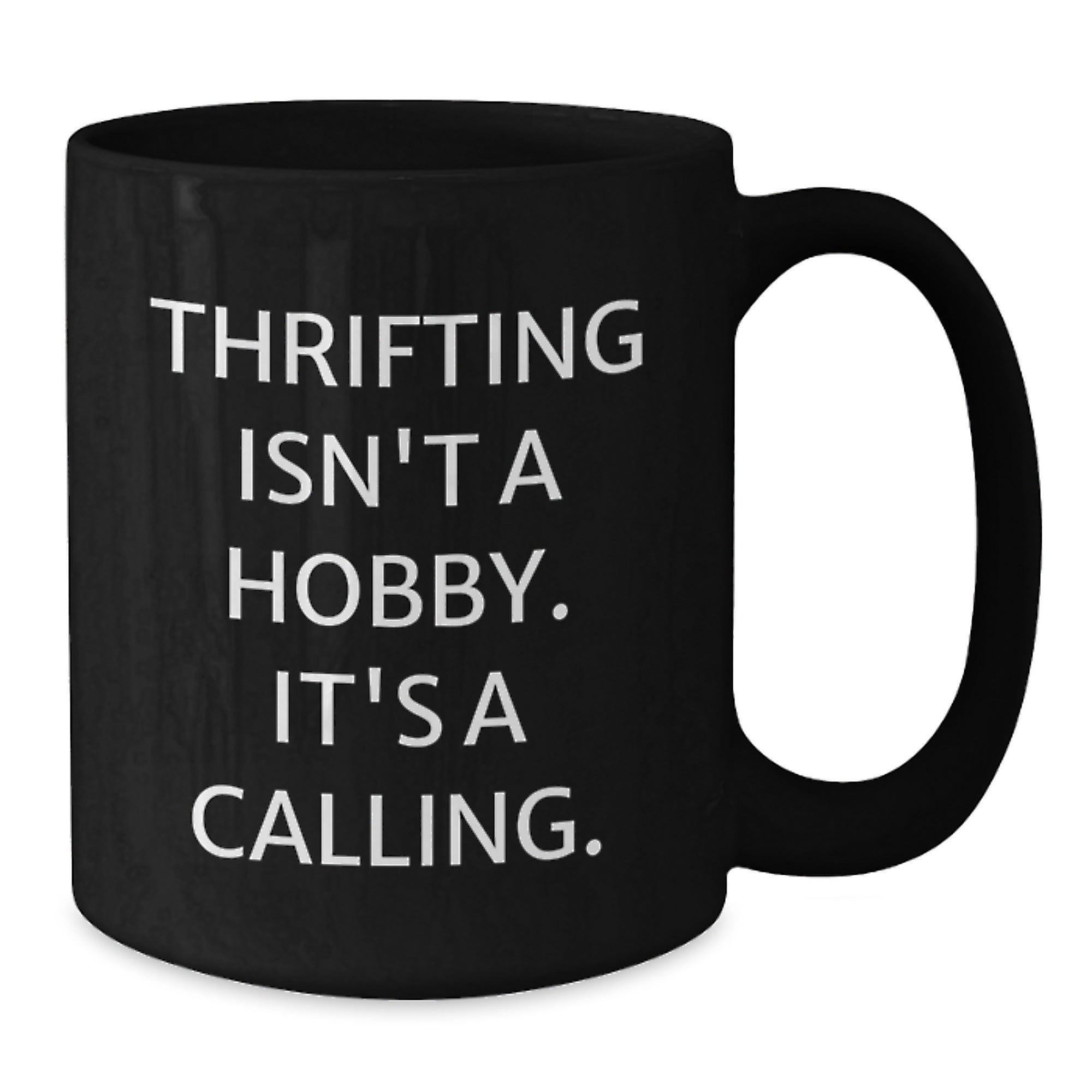 Thrifting Gifts for Men, Funny Thrifting Quote Black Coffee Mug, Gifts from Friends, Christmas Unique Gift Ideas - Additional