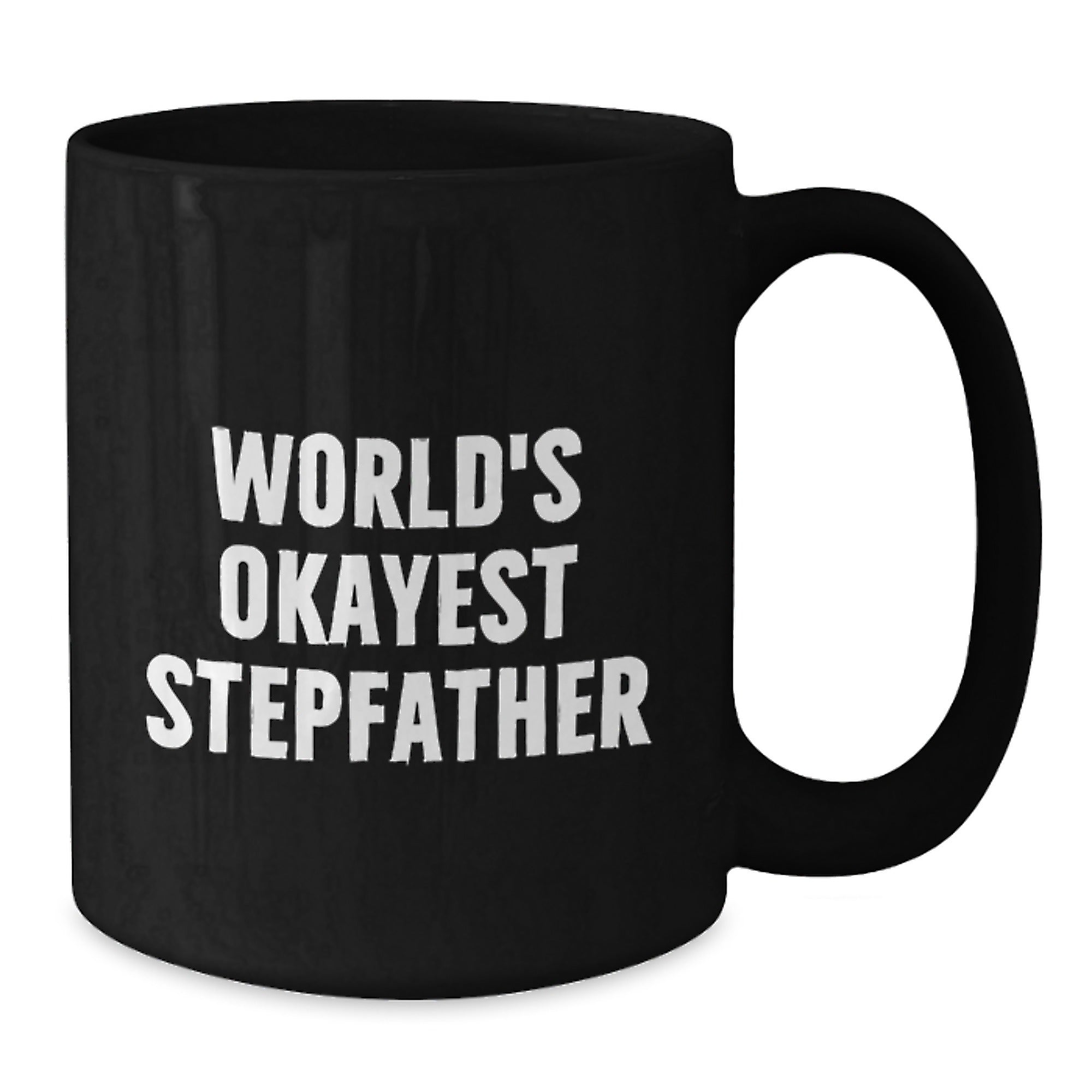 Funny Stepfather Gifts from Men, Christmas Unique Gifts for Stepfather, World's Okayest 'Stepfather' Black Coffee Mug - Additional