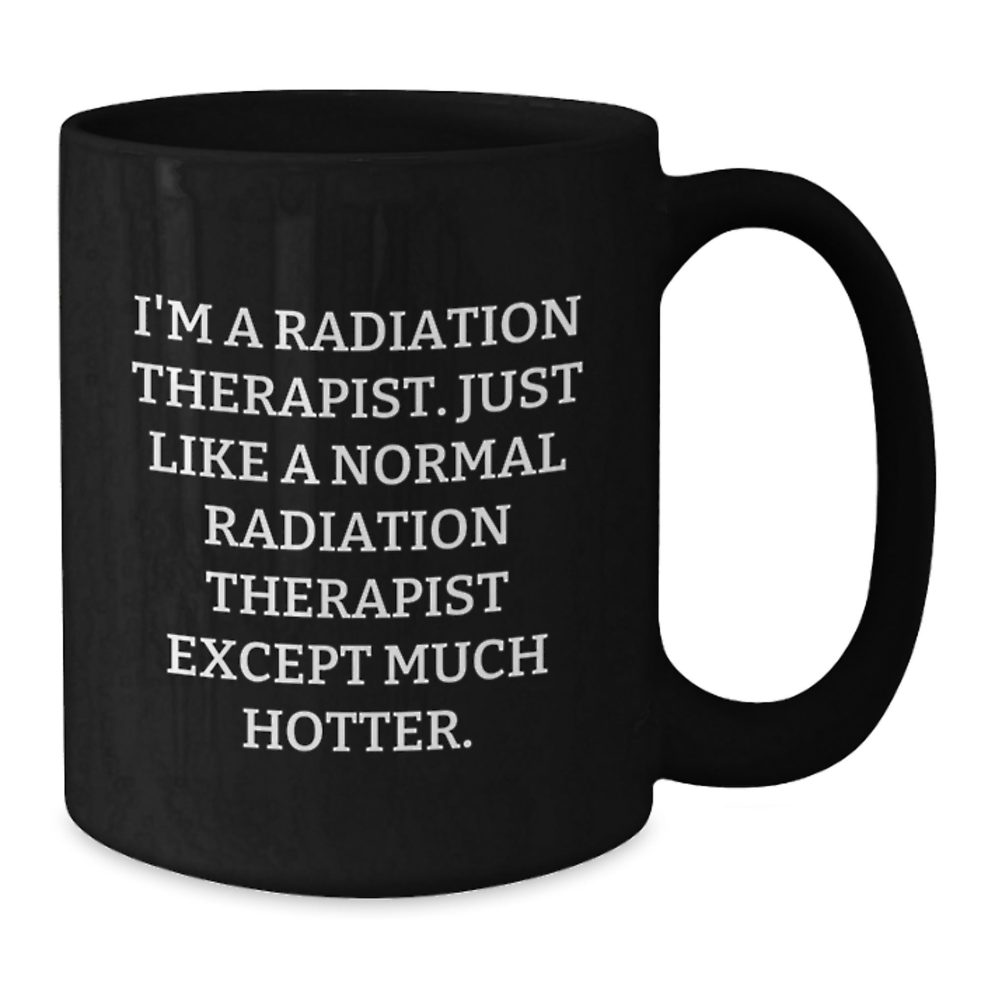 Black Coffee Mug Gift Playful Radiation Therapist Idea for Coworkers - Additional