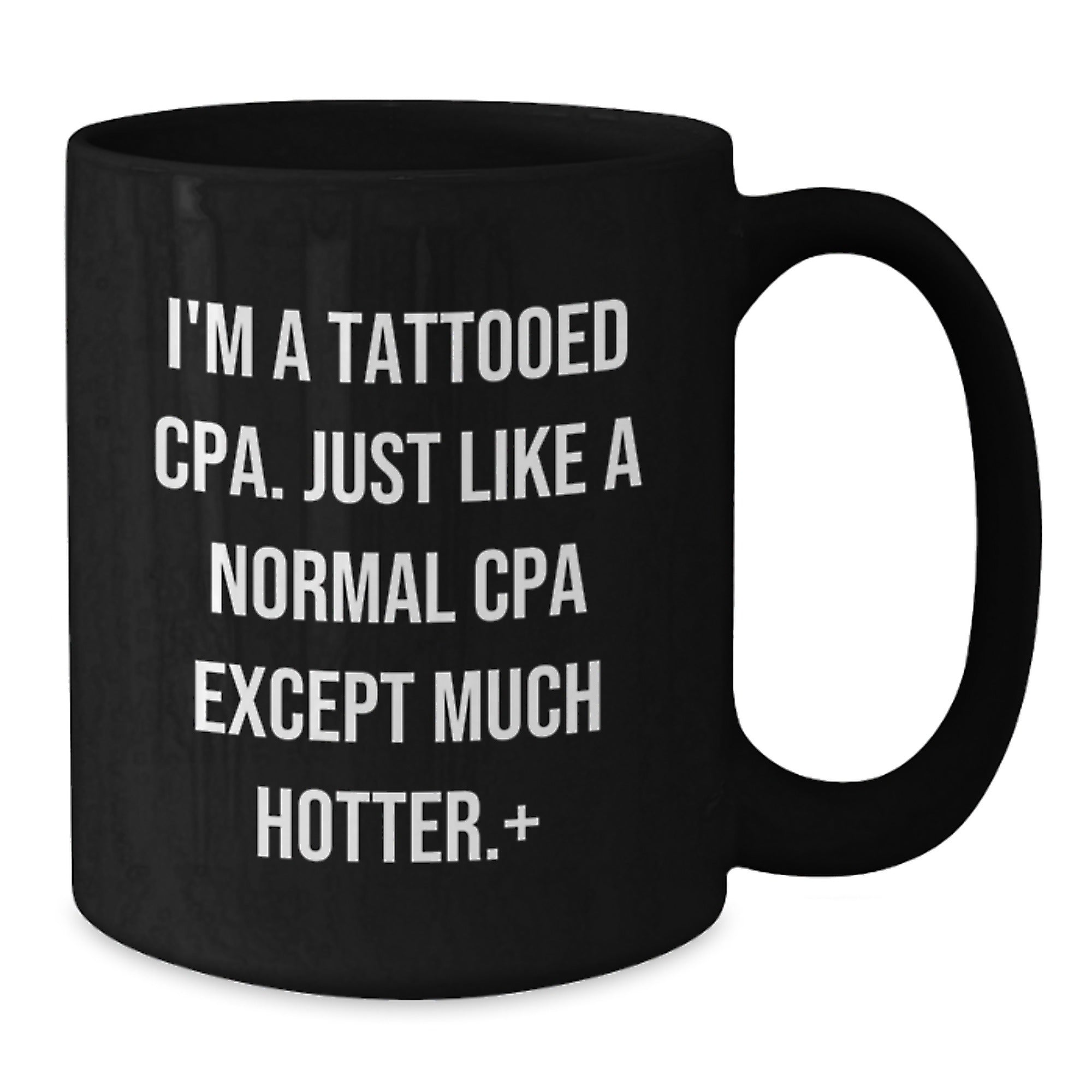 Funny CPA Quotes Gifts for Men Women Friends Family, Black Coffee Mug, Unique Christmas Memorable Presents from Men to Women Colleagues - Additional