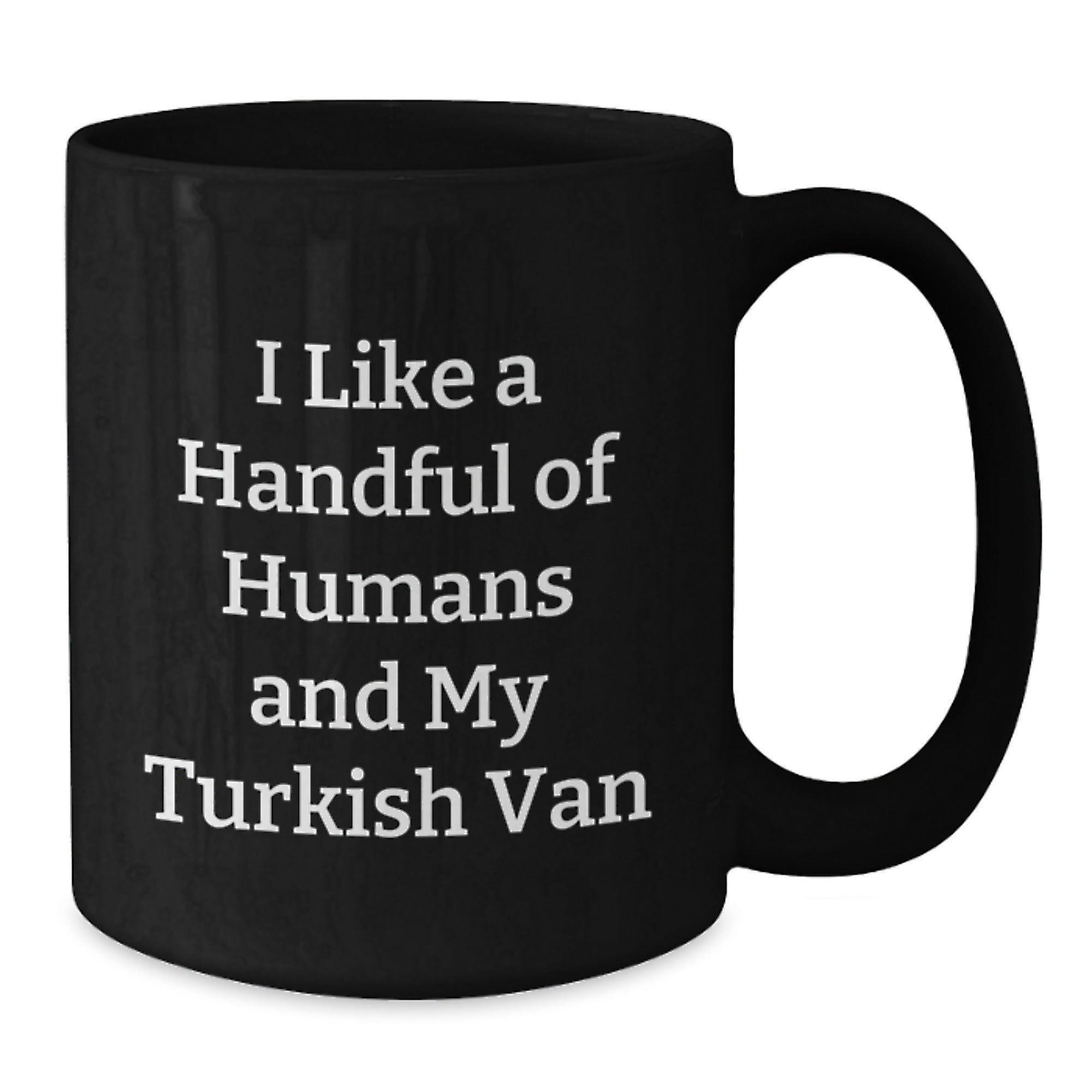 Funny Turkish Van Cat Gifts for Men Women Friends Family, Unique Black Coffee Mug, Christmas Unique Gifts from Lover - Additional