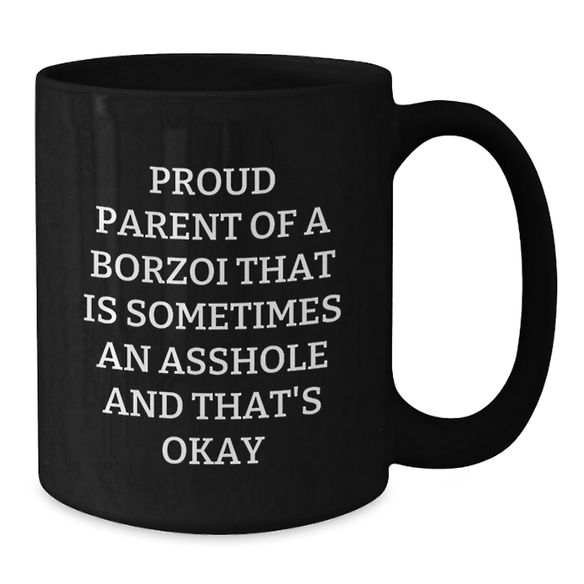 Borzoi Dog Keepsake Mug for Him Proud Parent Birthday Gift Now - Additional