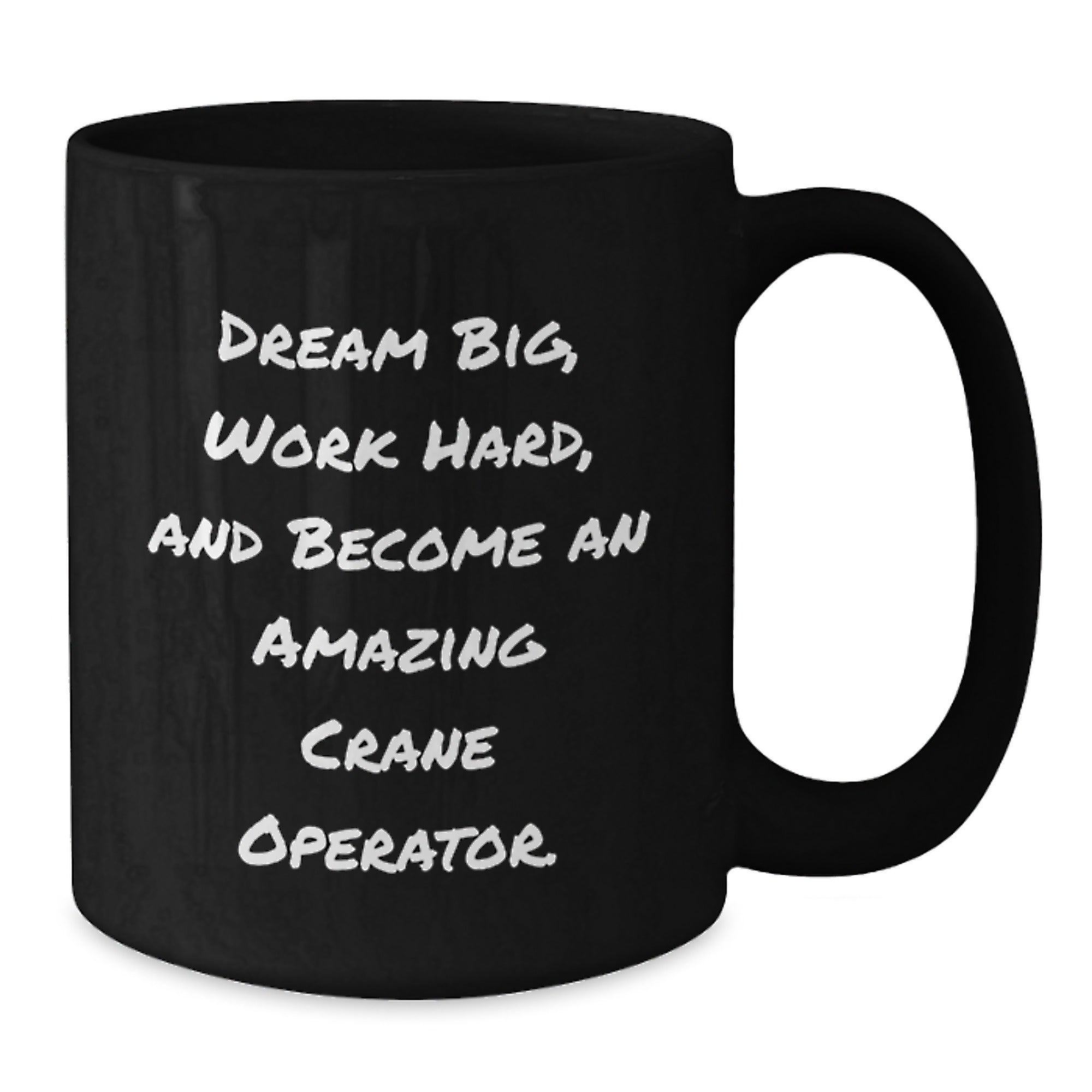 Crane Operator Mugs - Inspirational Gifts from Friends for Men - Funny Black Coffee Mug - Unique Christmas Unique Gifts for Crane Operator Lovers - Additional