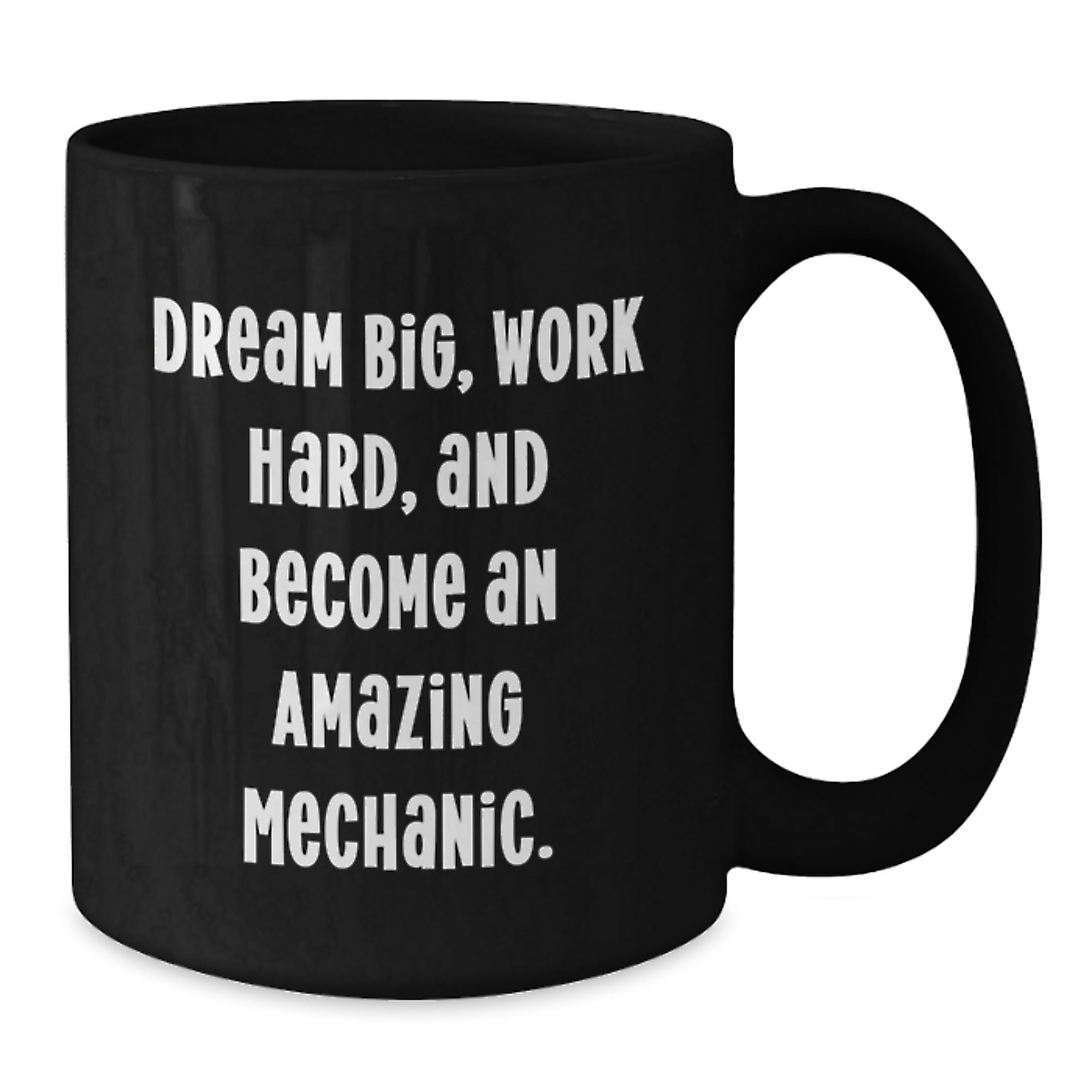 Funny Mechanic Gifts for Men - Dream Big Work Hard Black Coffee Mug - Unique Christmas Memorable Presents from Friends - Additional