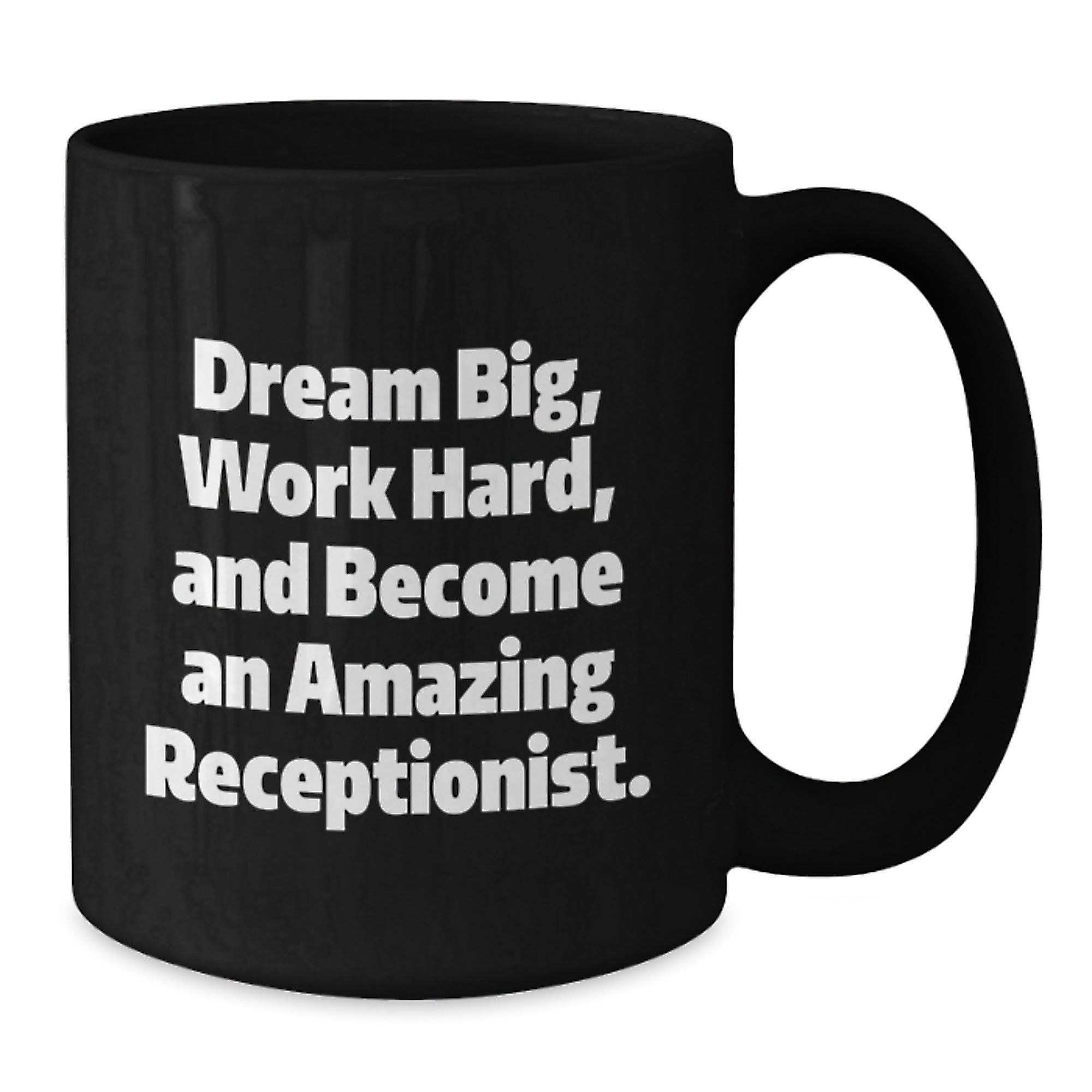 Gifts from Friends for Amazing Receptionists - Inspirational Black Coffee Mugs for Christmas Unique Presents - Additional