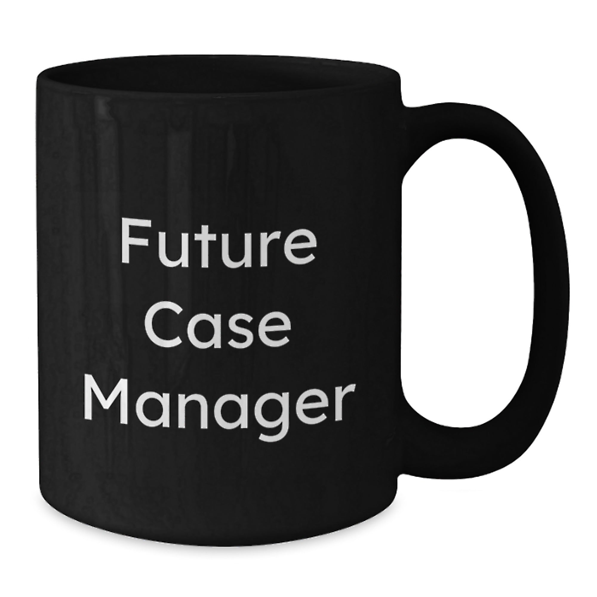 Funny Inspirational Case Manager Gifts for Men from Friends, Black Coffee Mug with Quote 'Future Case Manager', Christmas Unique Presents - Additional