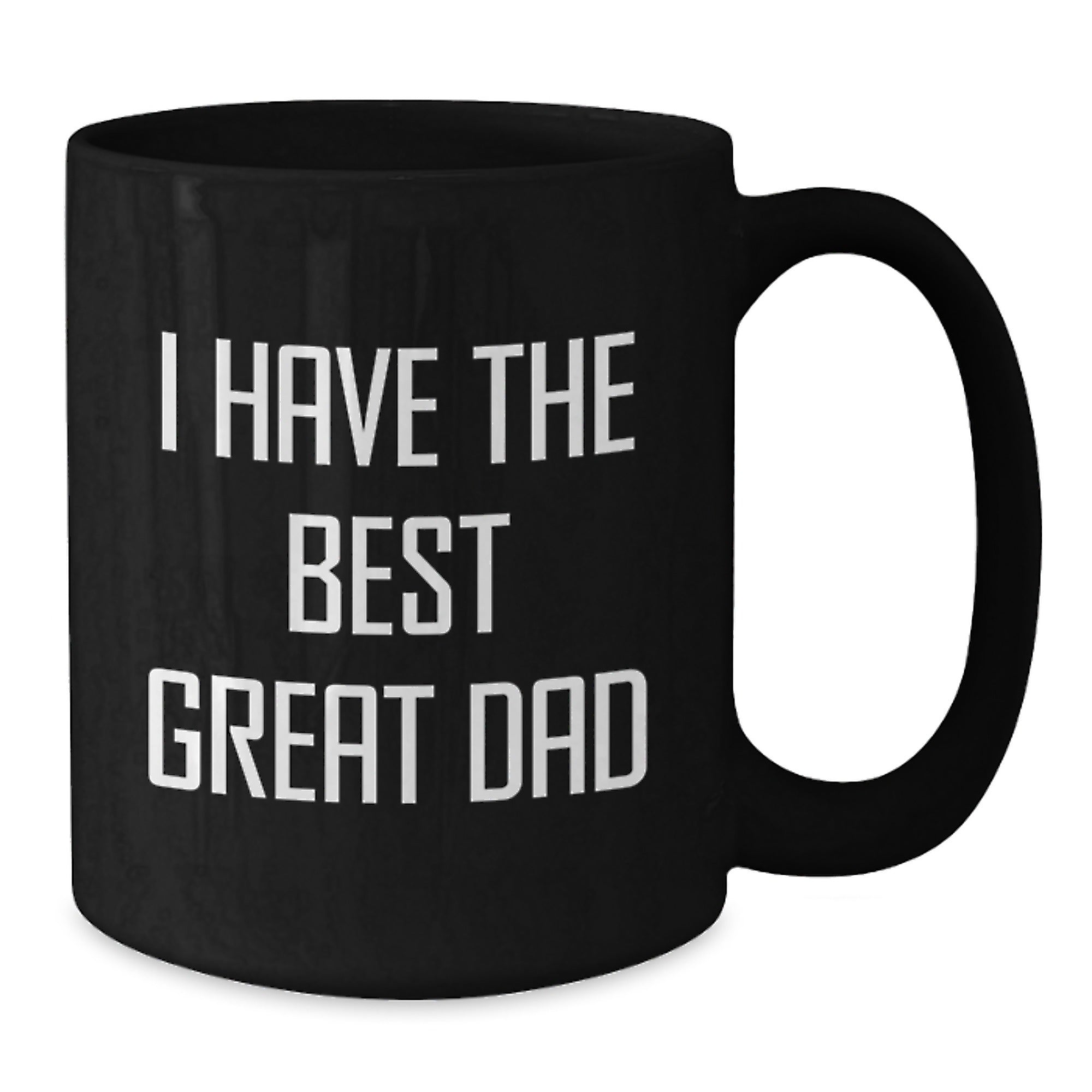 Christmas Gift for Dad - I Have The Best Great Dad Present - Additional