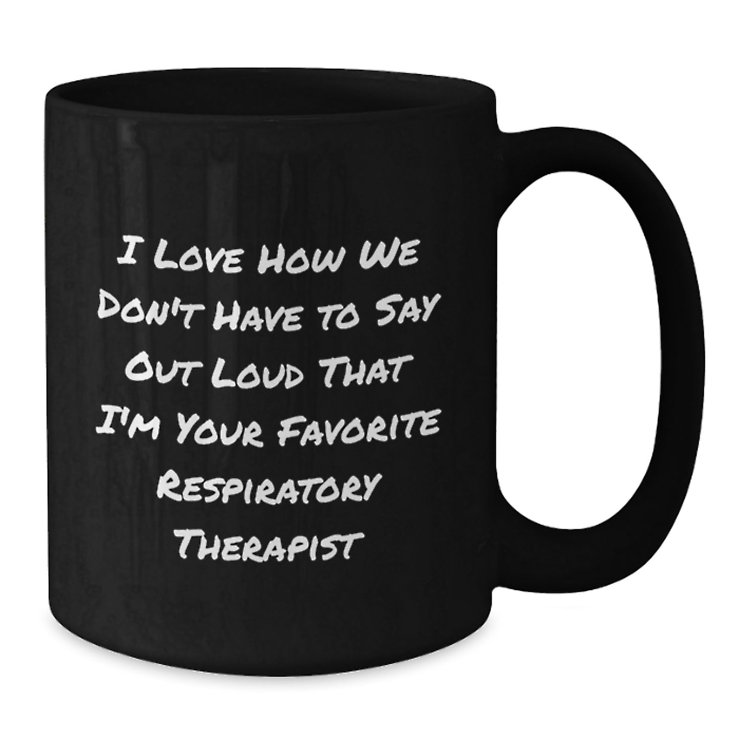 Funny Respiratory Therapist Gifts, Inspirational Quote Coffee Mug for Respiratory Therapist, Black Mug with 11oz or 15oz Capacity, Gifts from Family and Friends for a Birthday - Additional