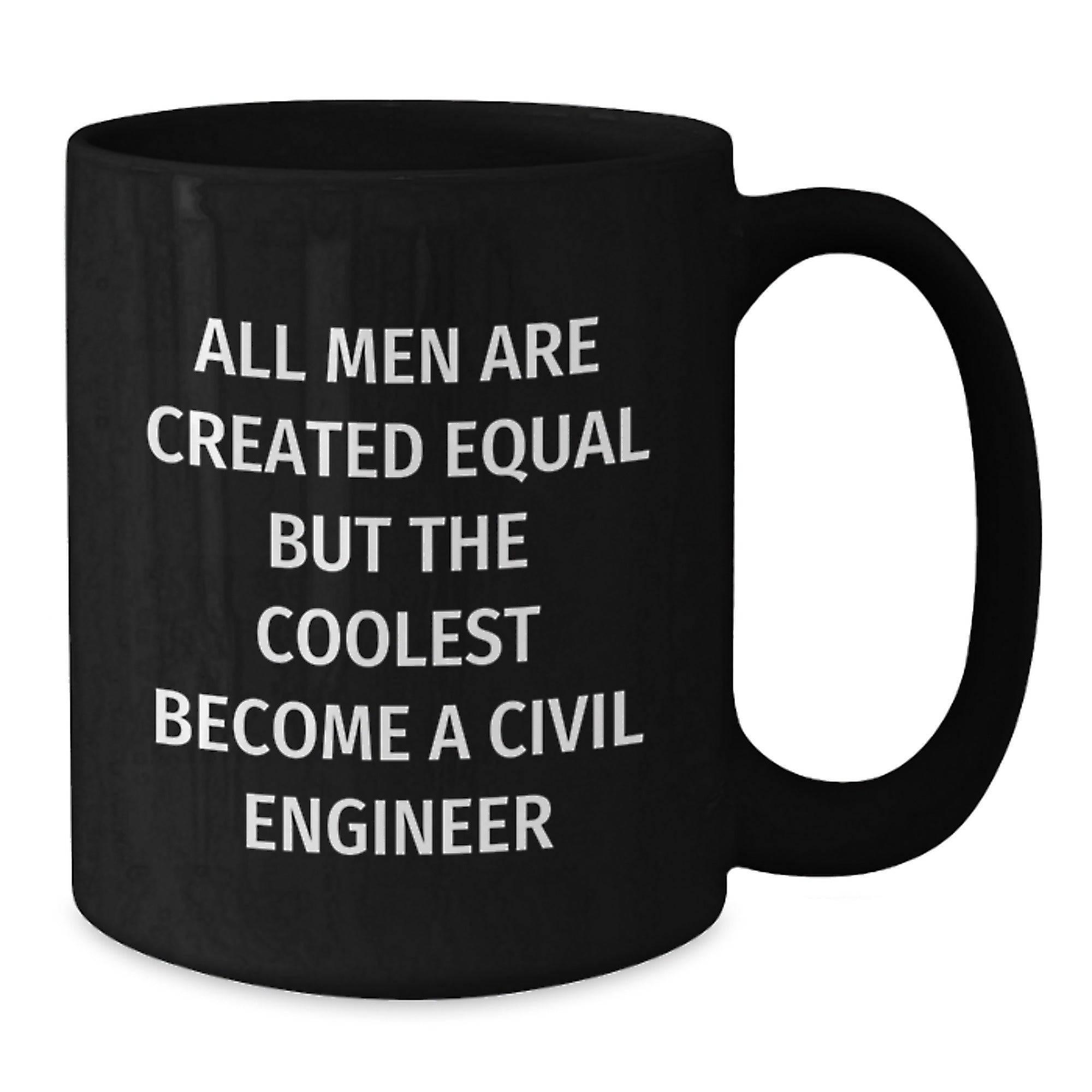 Civil Engineer Humor Funny Black Coffee Mugs Dad's Office Gifts from Family - Additional