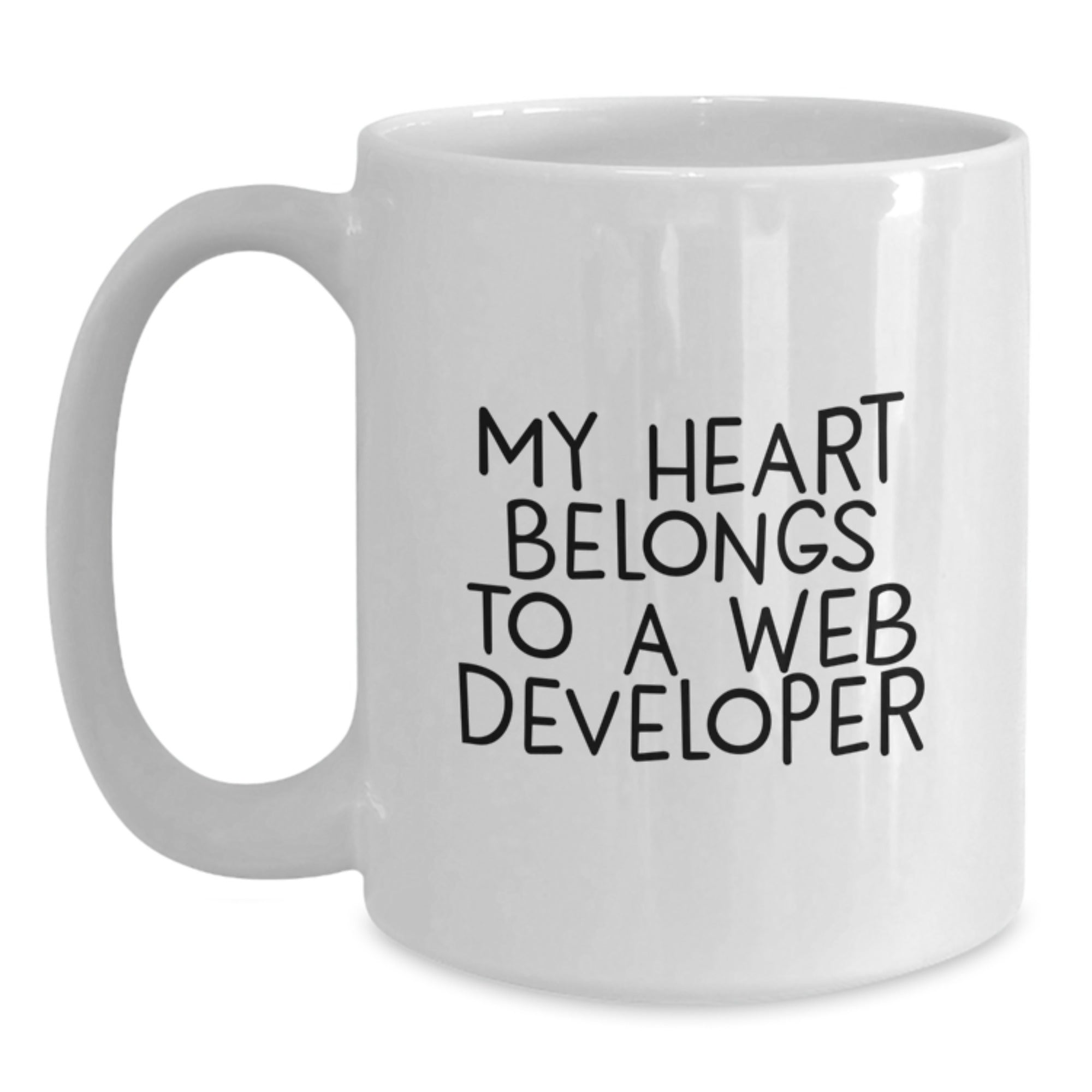 Funny Web Developer Birthday Unique Gifts from Friends to Coworkers - My Heart Belongs To A Web Developer on White Coffee Mug - Main