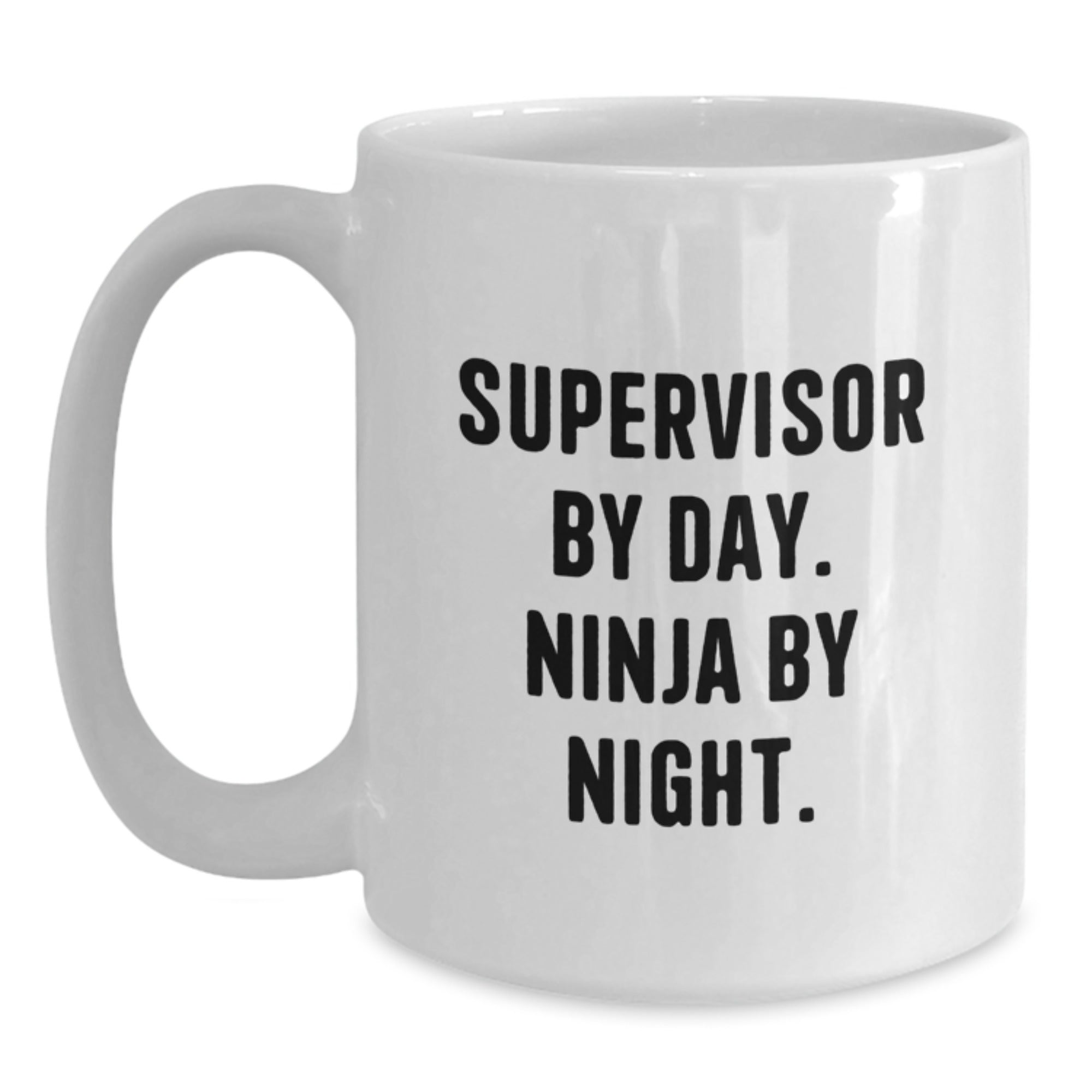 Supervisor Gifts from Friends, Funny White Coffee Mug for Supervisor By Day, Ninja By Night, Graduation Unique Gifts - Main