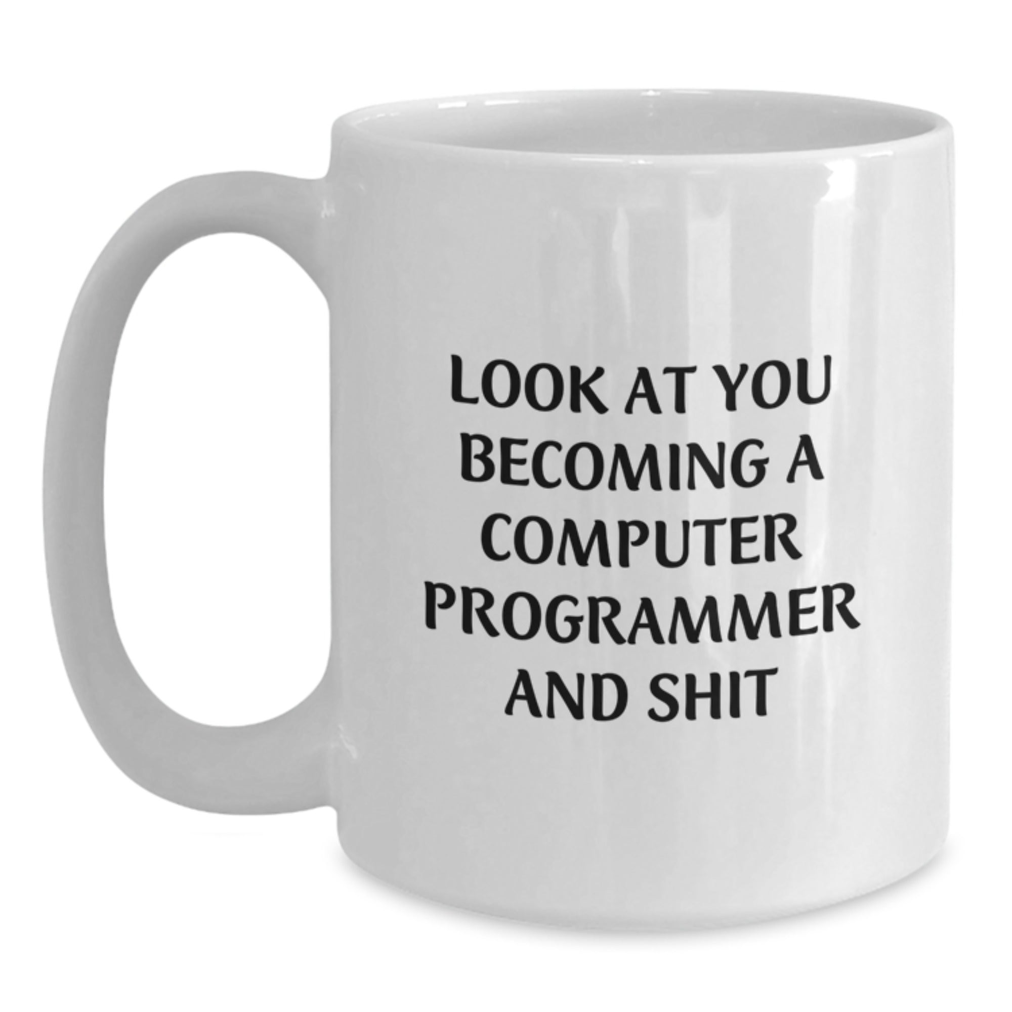 Gifts from Family - Inspirational Computer Programmer White Coffee Mug for Graduation Unique Gifts, Funny Quote for Men, Women, Friends, Coworkers - Main