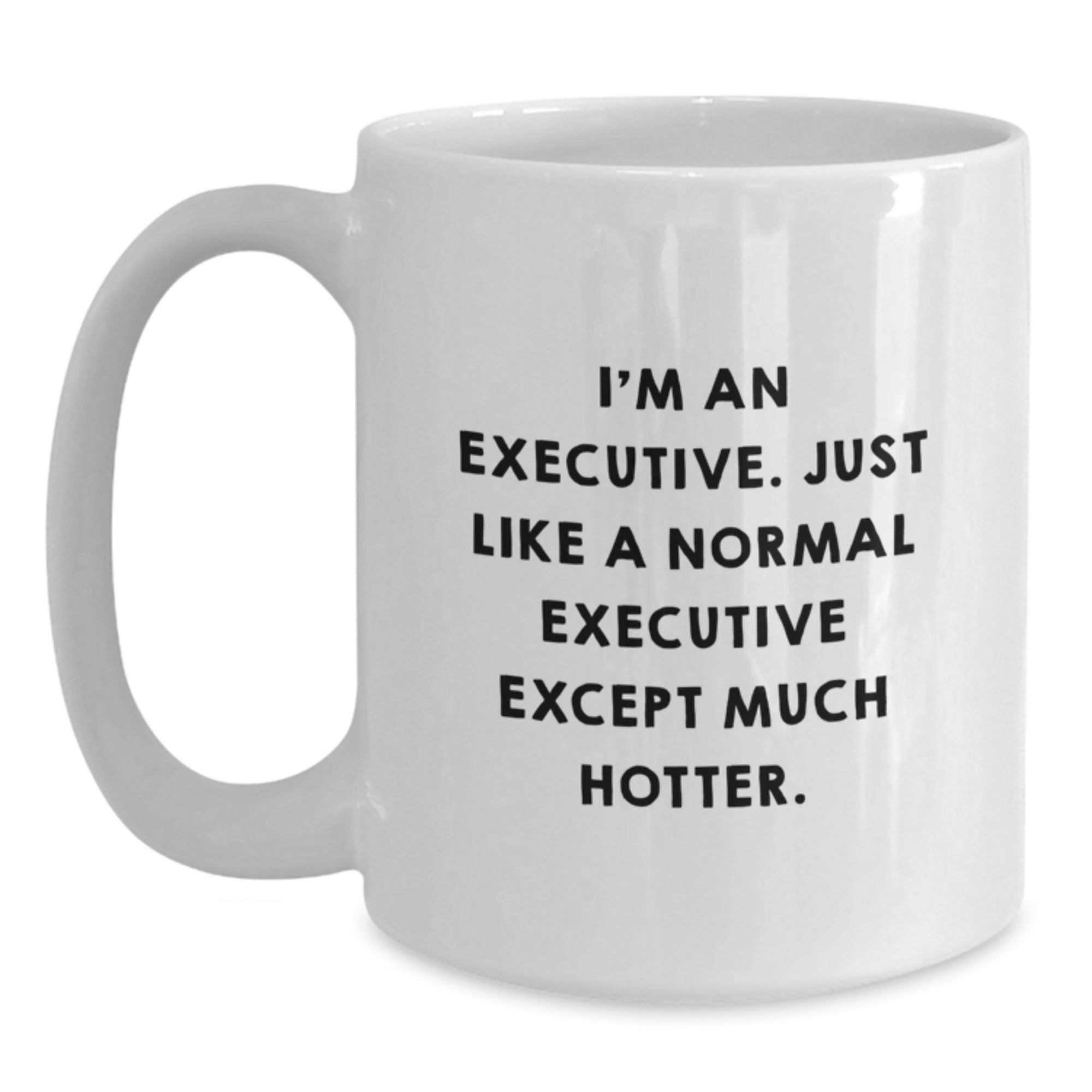 Funny Executive White Coffee Mug Gifts from Friends to Executive Dad on Father's Day - Main