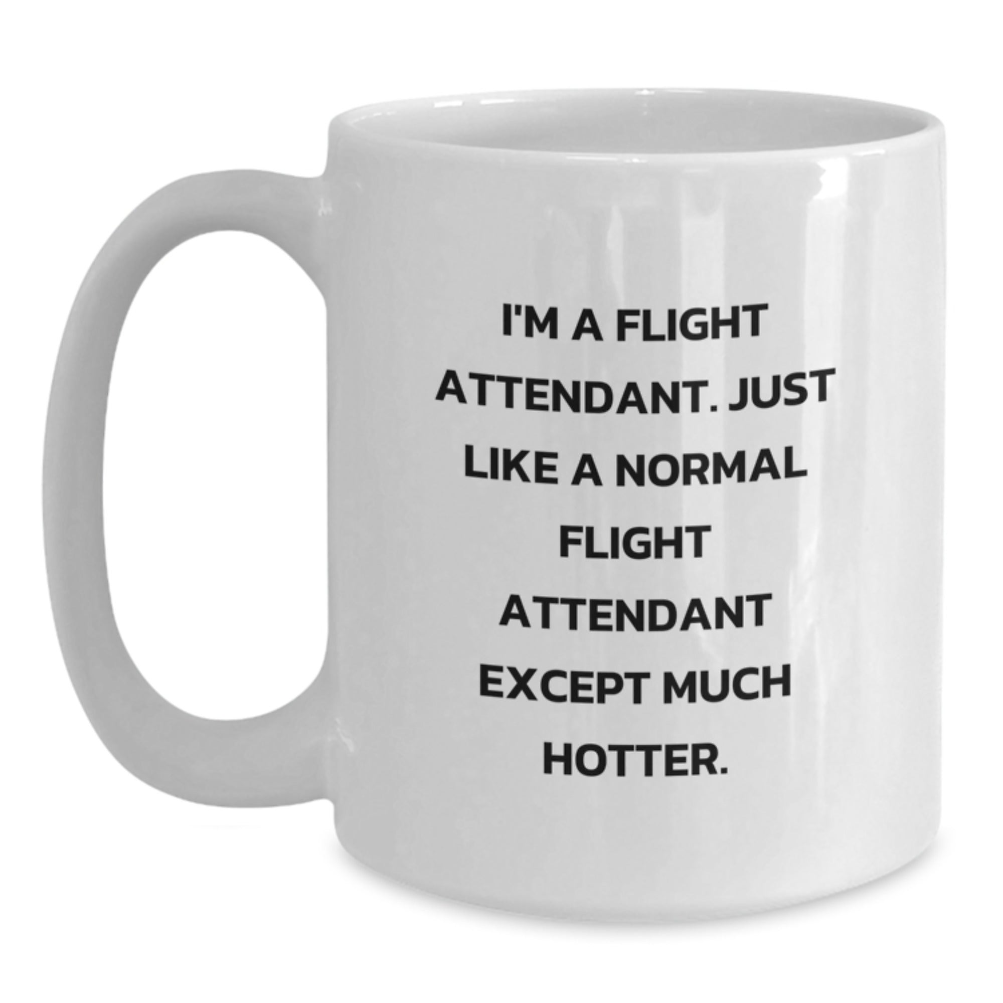 Flight Attendant Gift for Him - Humorous Keepsake White Coffee Mug - Main