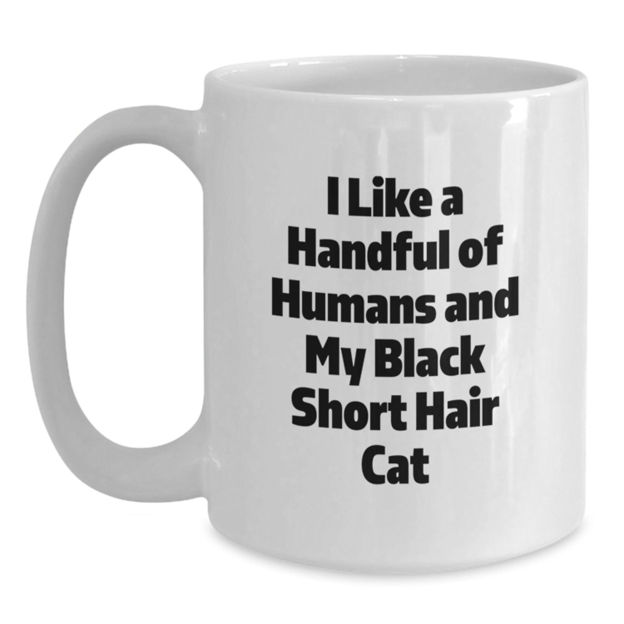 Black Short Hair Cat Lover Gifts from Men, Women, or Friends to Black Short Hair Cat, Christmas Unique Funny White Coffee Mug - Main