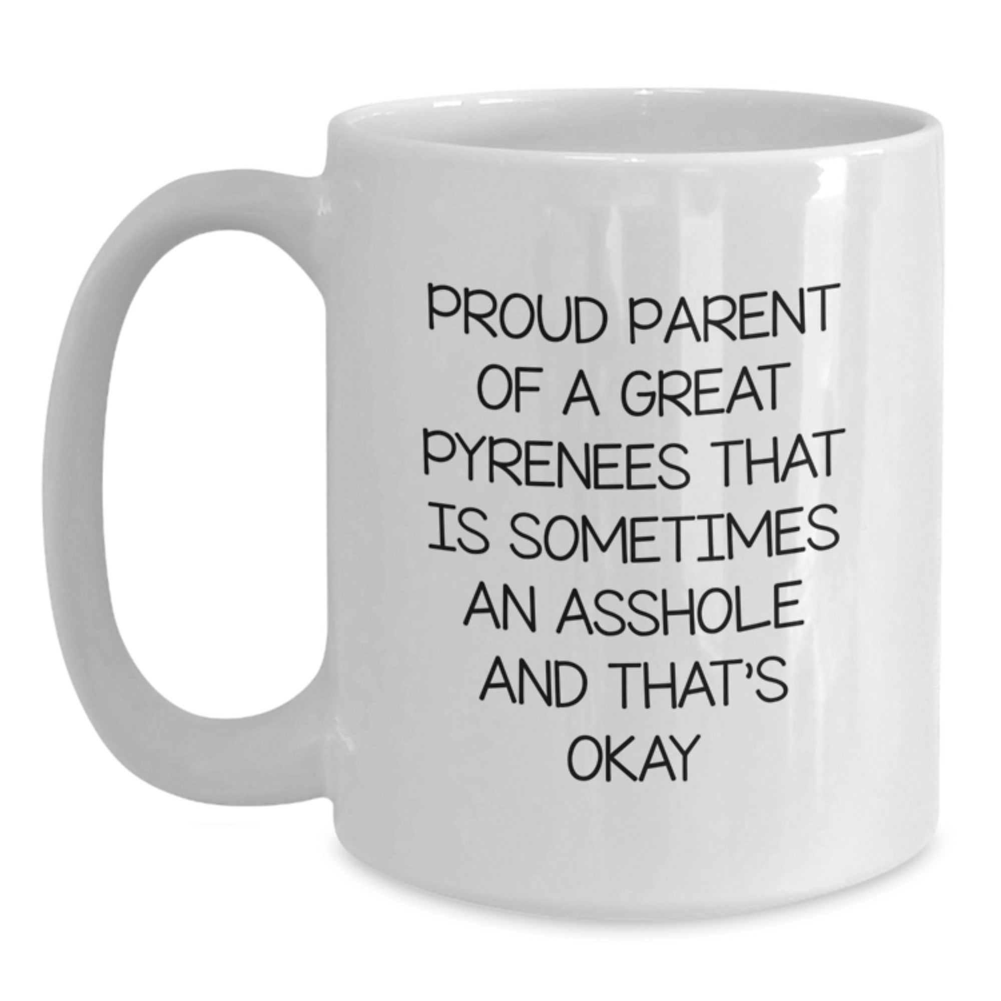 Funny Great Pyrenees Dog Dad Mug, Great Pyrenees Dog Gifts for Men, Father's Day Unique Ideas, White Coffee Mug for Great Pyrenees Dog Lover, Proud Parent Quote - Main