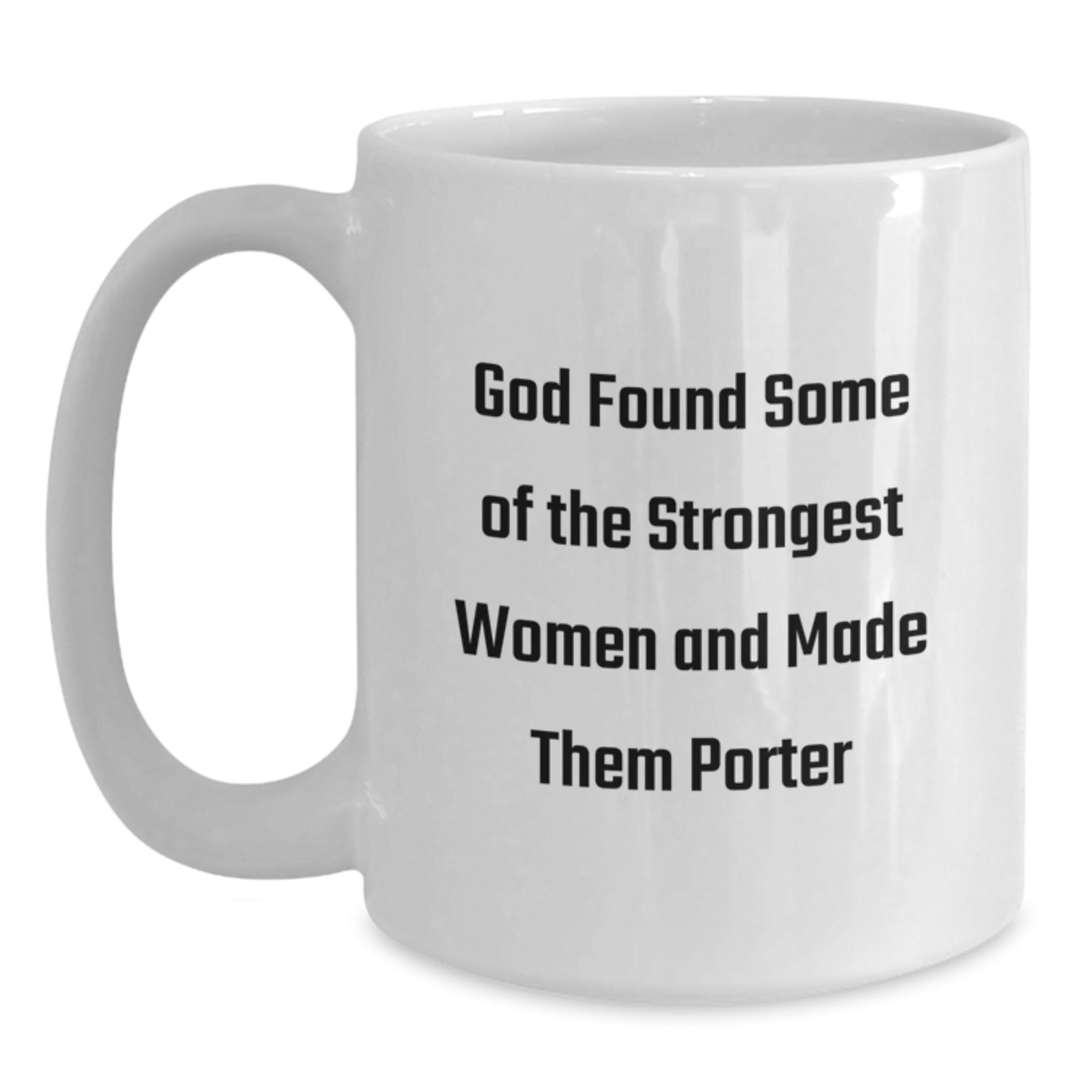 Funny Gift for Porter, Inspiring Women, White Coffee Mug, Perfect Christmas Unique Present - Main