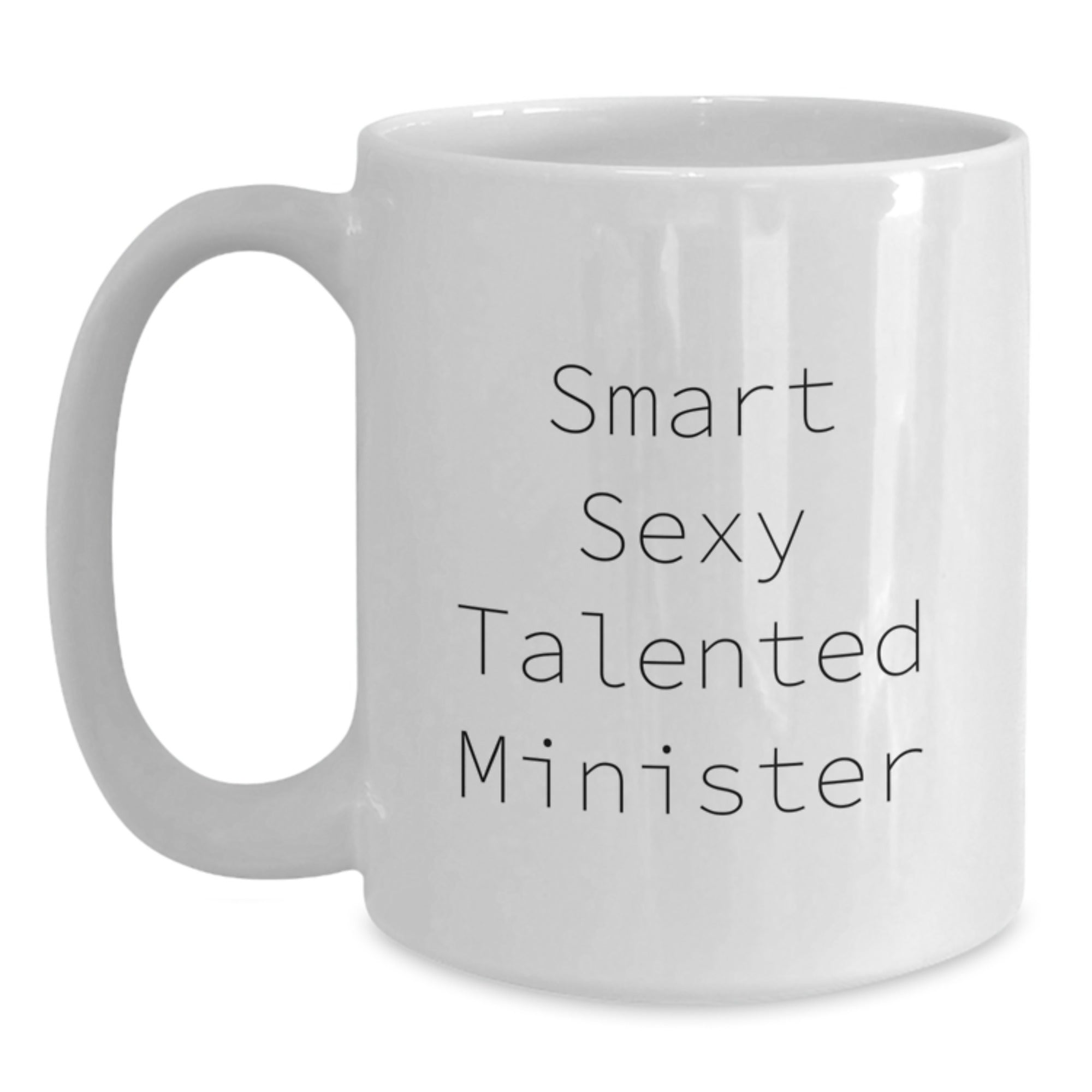Smiling on Sundays Funny Quote White Coffee Mug, Gift for Minister, Unique Birthday Unique Gifts from Friends, Funny Minister Gifts for Minister - Main