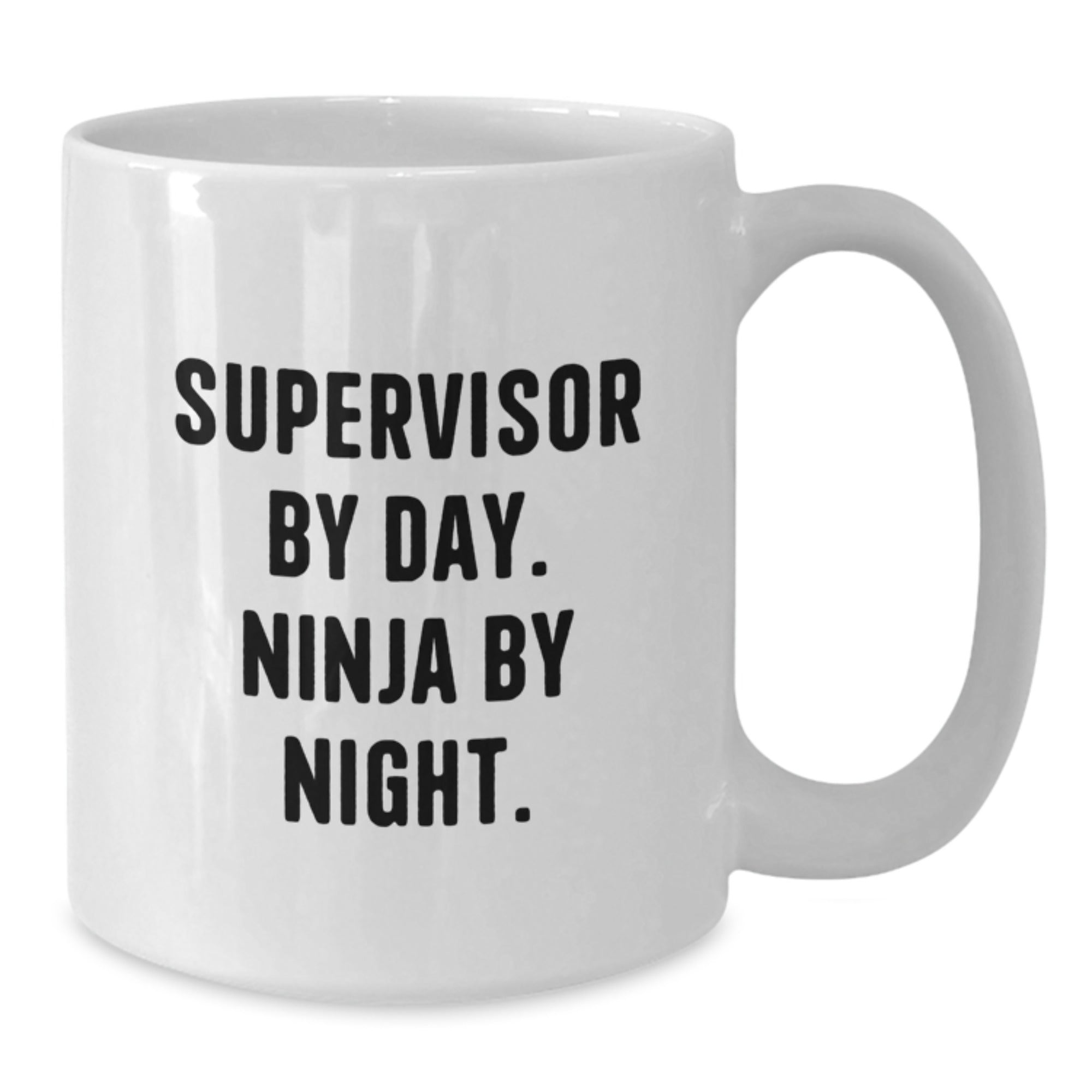 Supervisor Gifts from Friends, Funny White Coffee Mug for Supervisor By Day, Ninja By Night, Graduation Unique Gifts - Additional