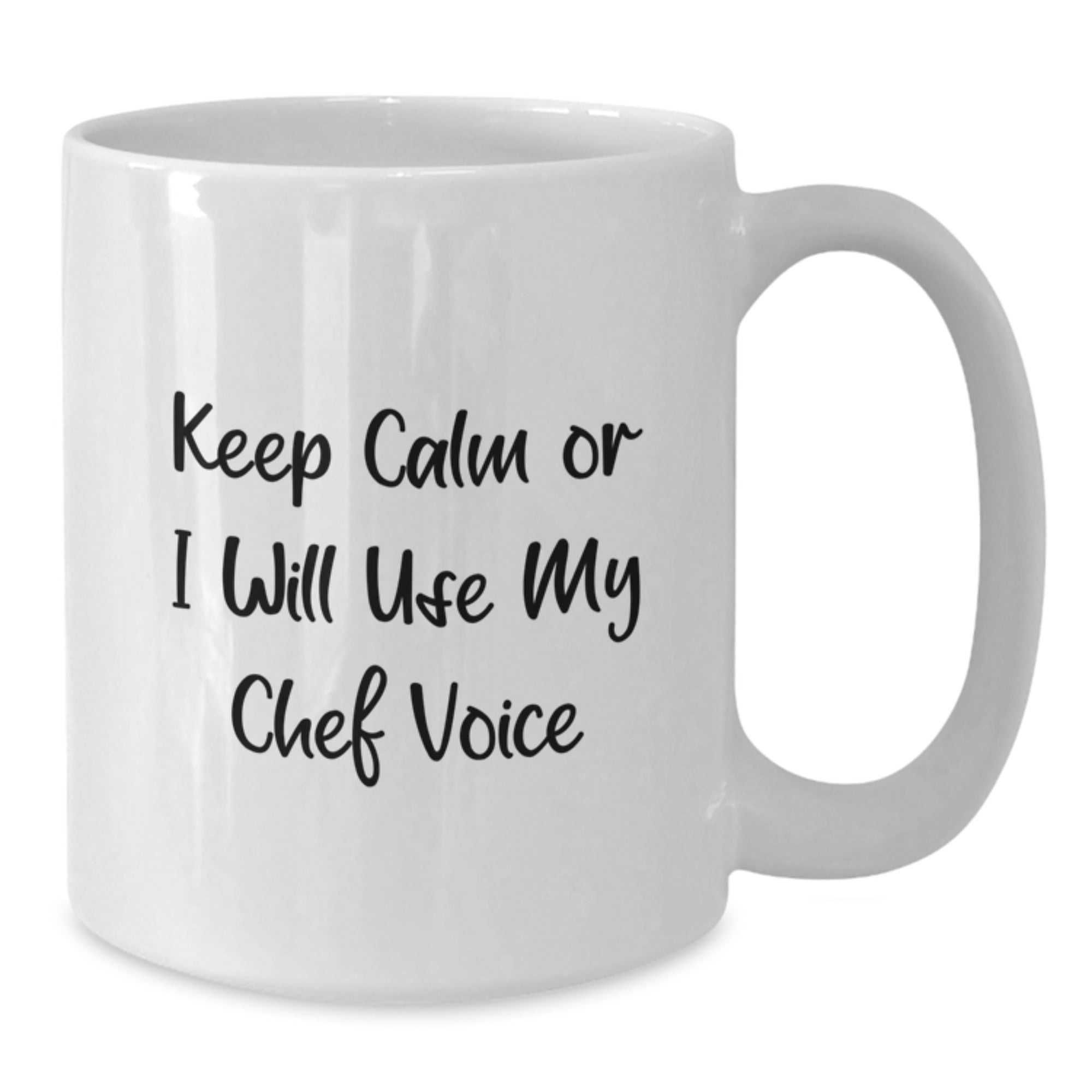 Chef White Coffee Mug Birthday Gift Keep Calm Or I Will Use Chef Voice - Additional