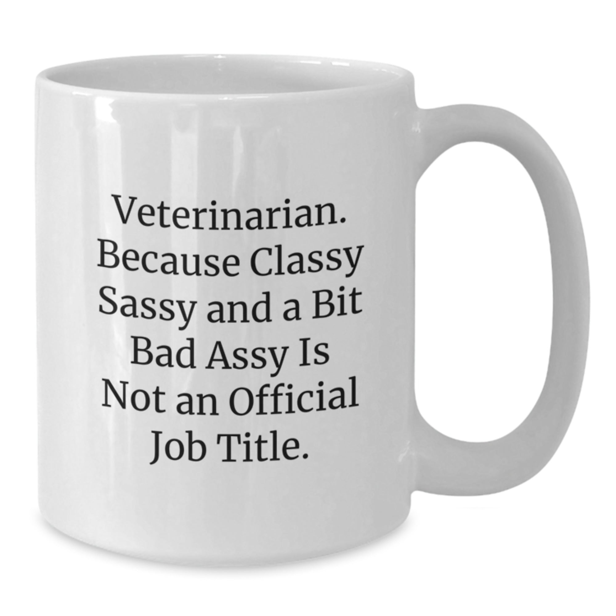 Funny Veterinarian White Coffee Mugs Gifts for Birthday, Gifts from Friends, Unique Birthday Unique Gifts for Veterinarian Men and Women - Additional