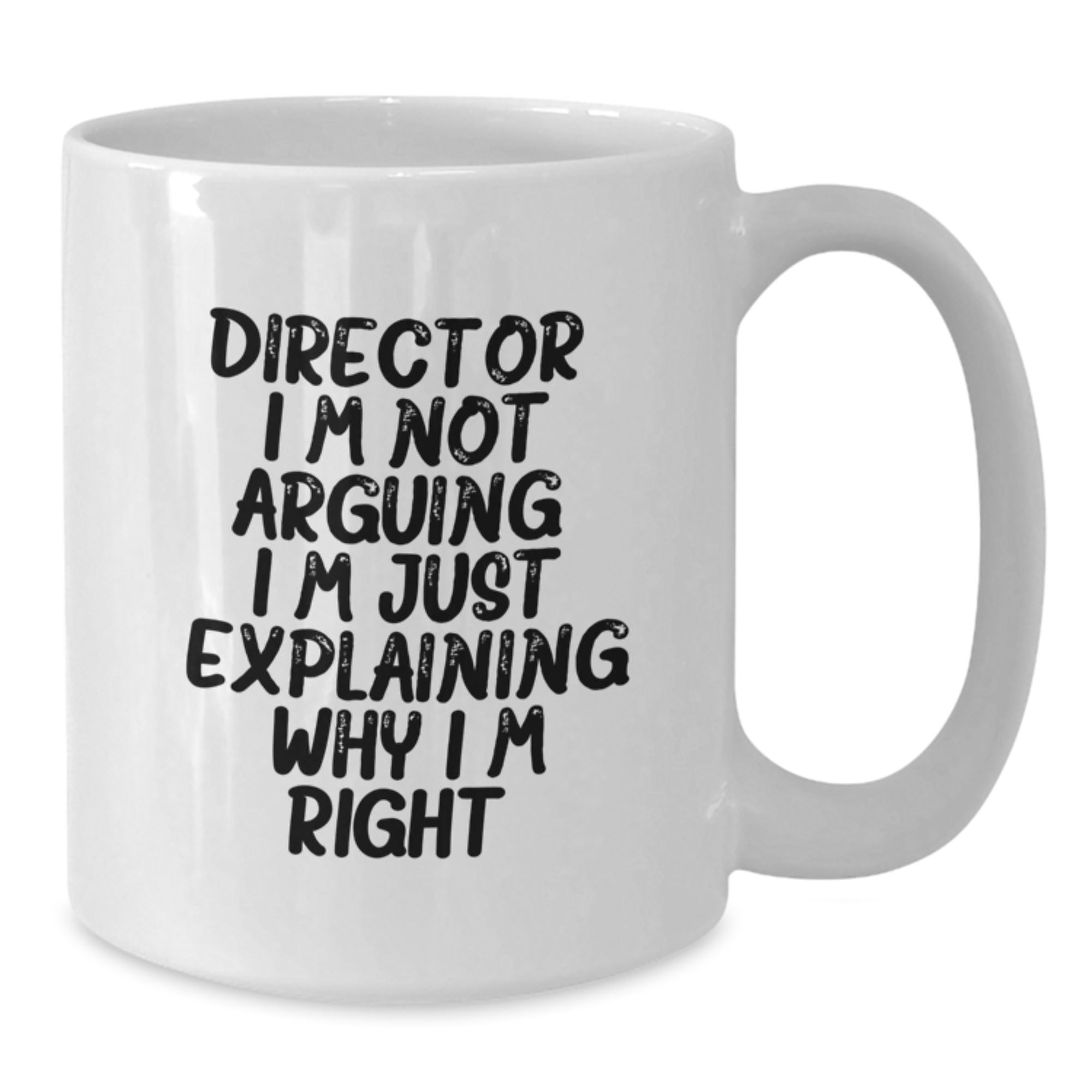 Funny Director White Coffee Mug Gifts from Men to Graduation Unique Gifts for Director - Additional