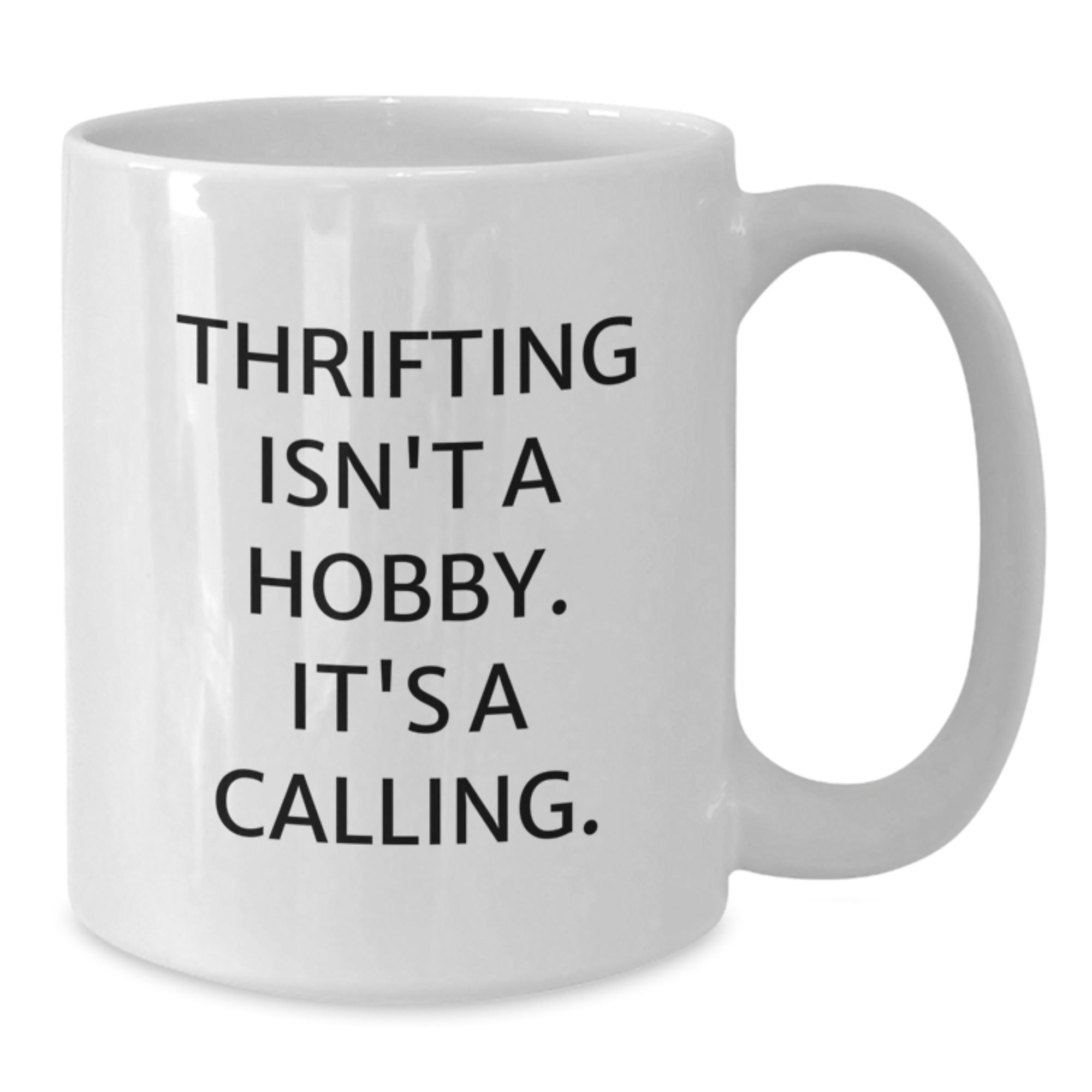 Thrifting Enthusiasts Gifts from Friends and Family, Inspirational White Coffee Mug, Perfect for Christmas Morning - Additional