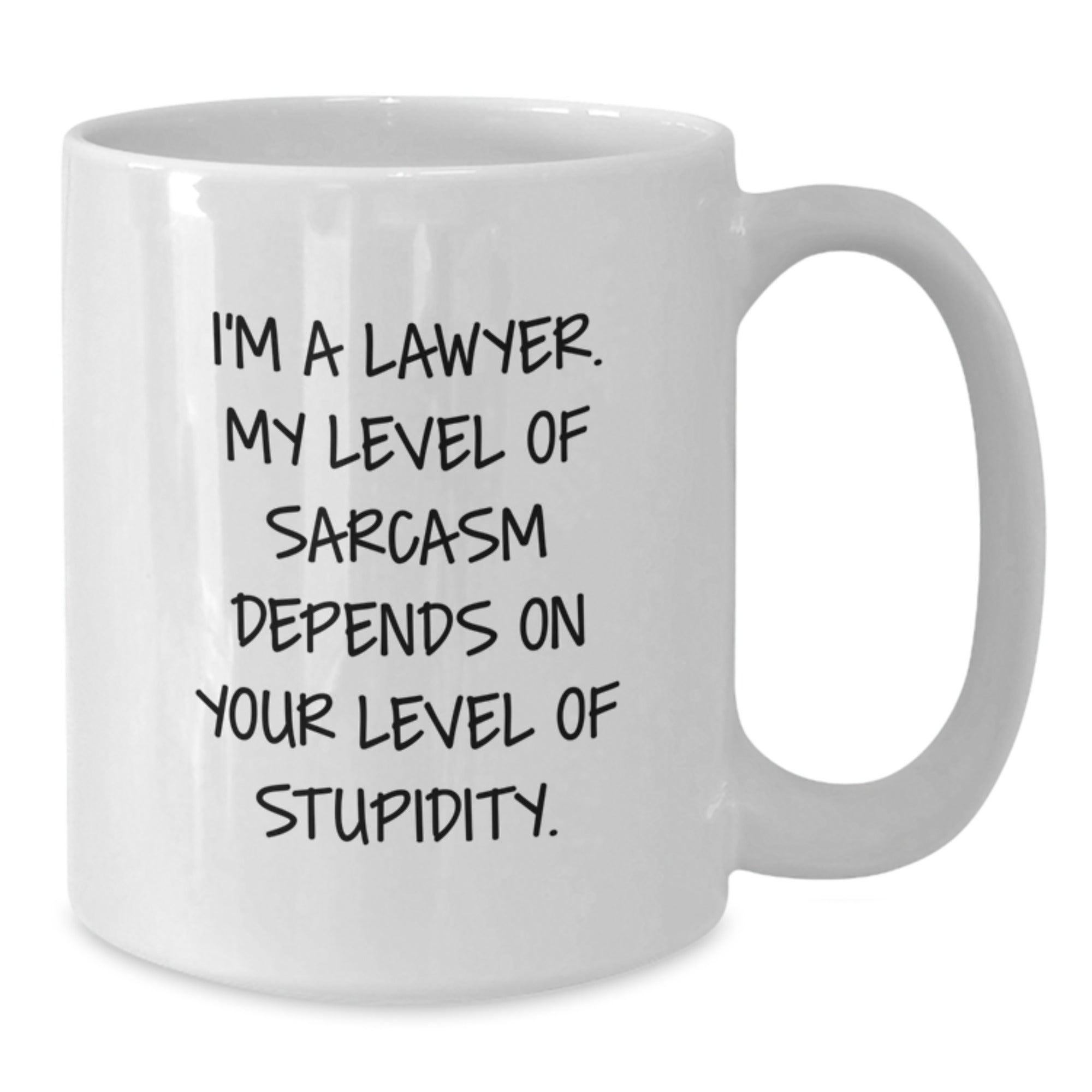 Funny Sarcasm Lawyer Gifts for Men White Coffee Mug Christmas Unique Presents from Friends - Additional