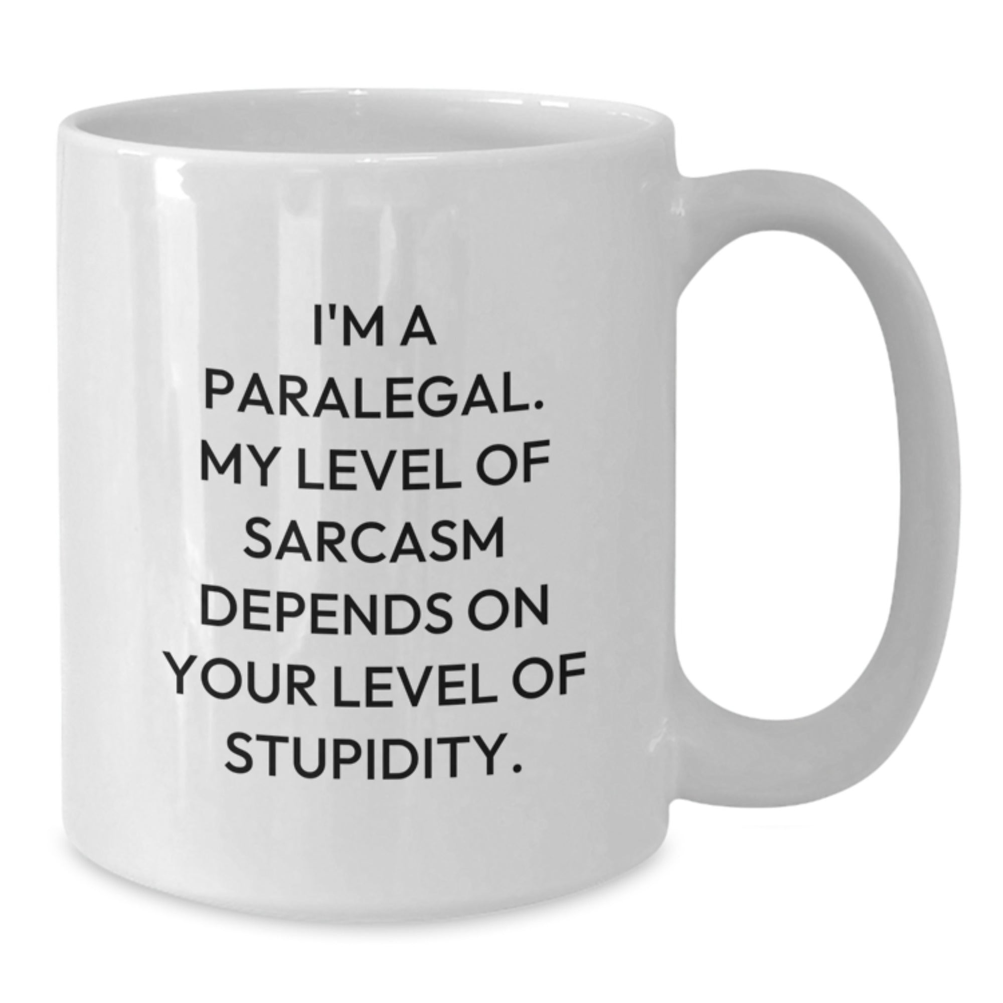 Funny Paralegal Gifts from Friends - White Coffee Mug for Paralegal Graduation Unique - Additional