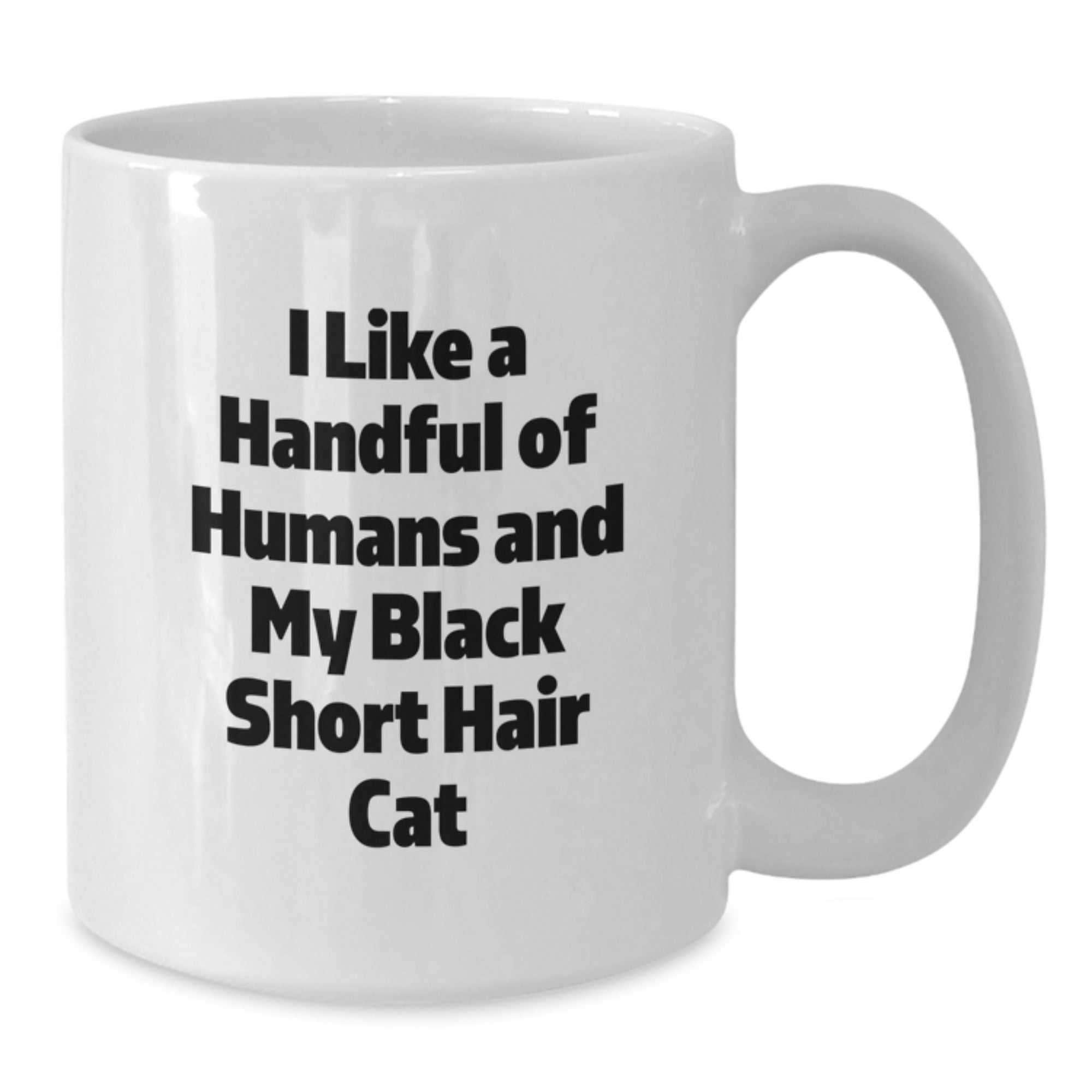 Black Short Hair Cat Lover Gifts from Men, Women, or Friends to Black Short Hair Cat, Christmas Unique Funny White Coffee Mug - Additional