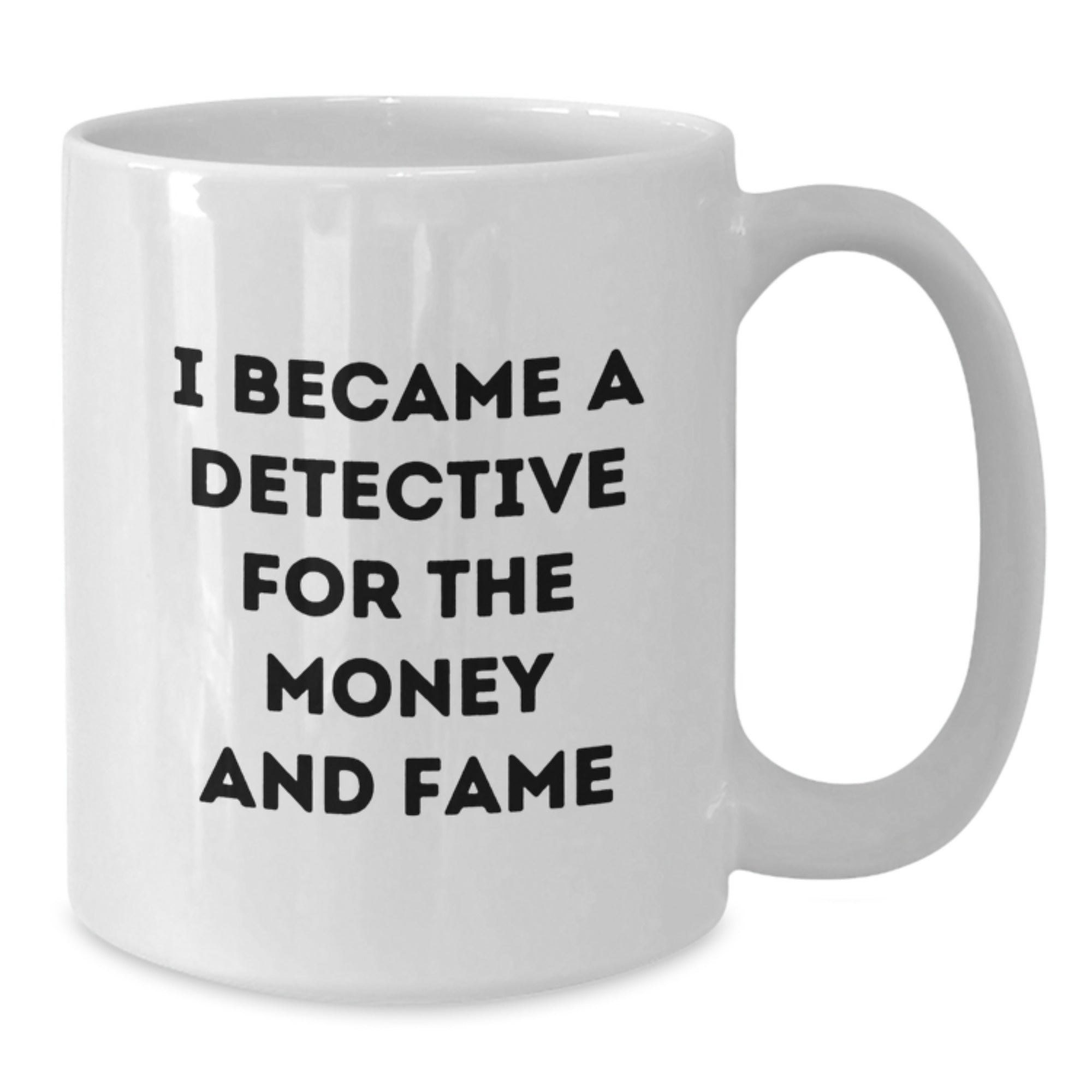 Funny Detective Gifts from Men for Friends, White Coffee Mug, Christmas Unique Presents - Additional